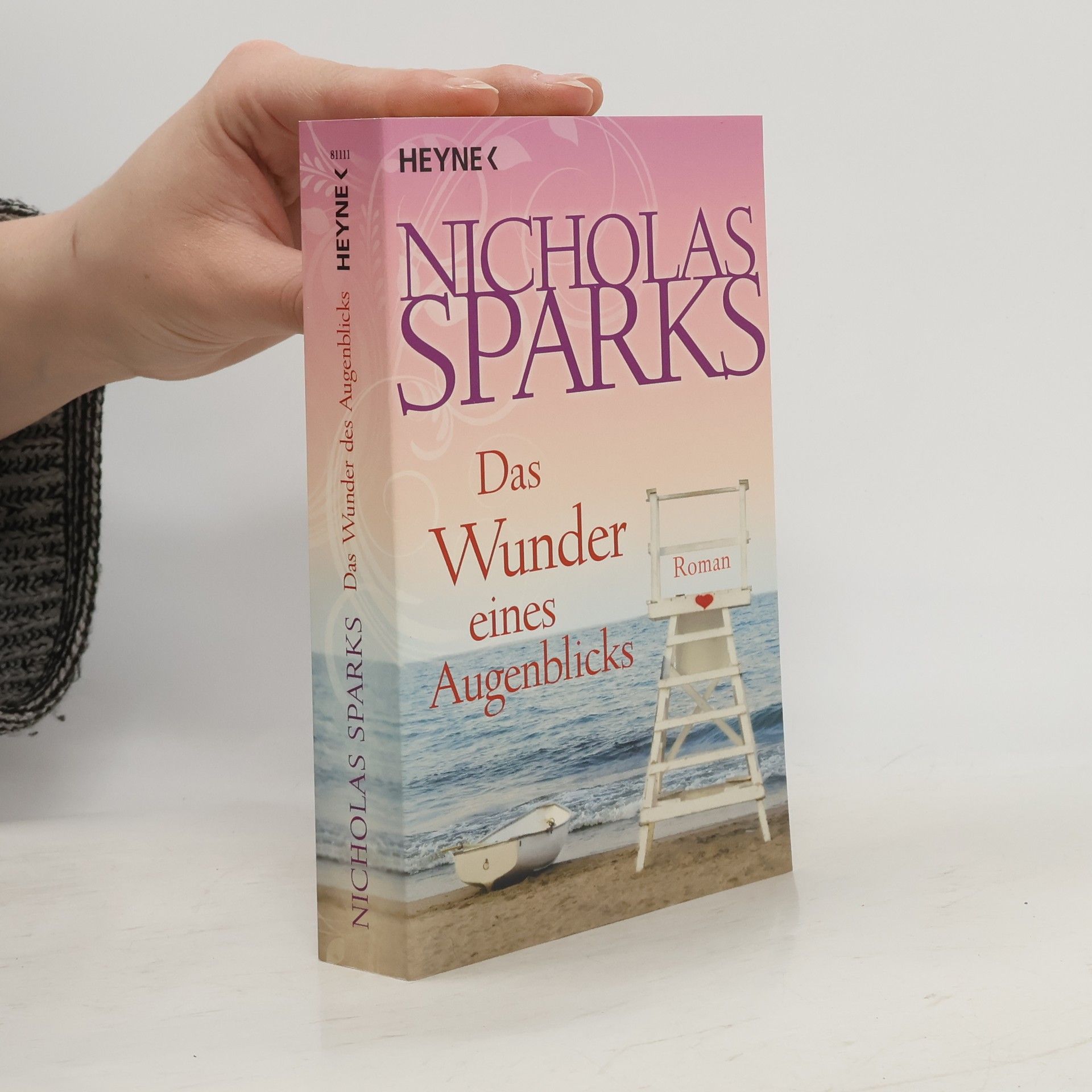 Nicholas Sparks Das Wunder eines Augenblicks
