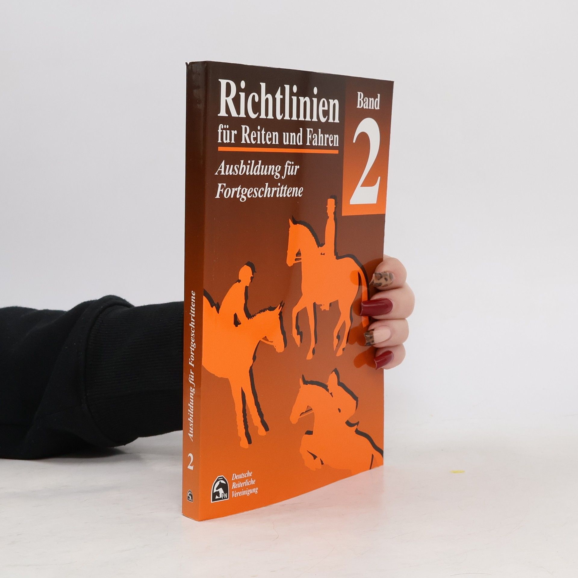 Various authors Richtlinien für Reiten und Fahren