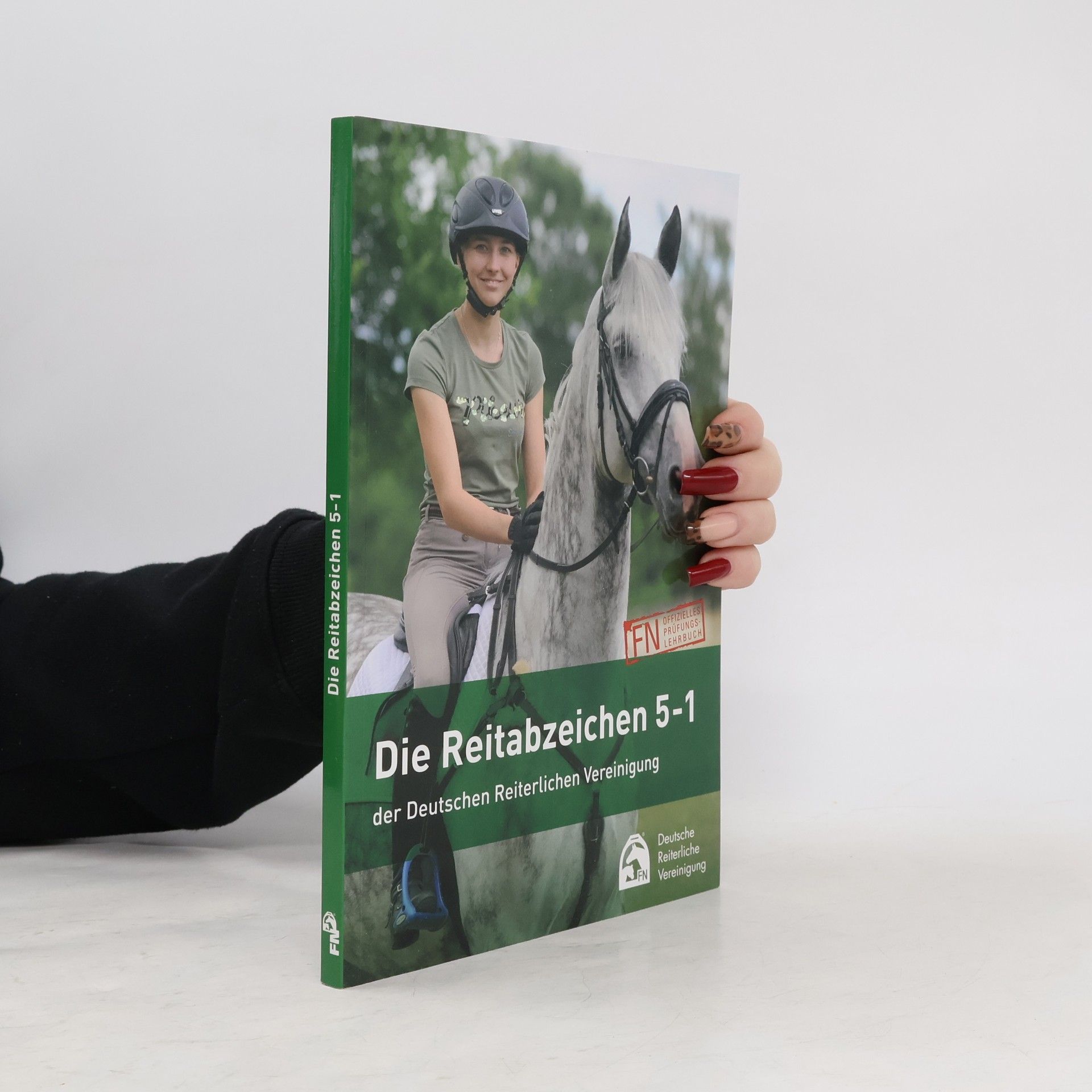 Lina Otto Die Reitabzeichen 5-1 der Deutschen Reiterlichen Vereinigung