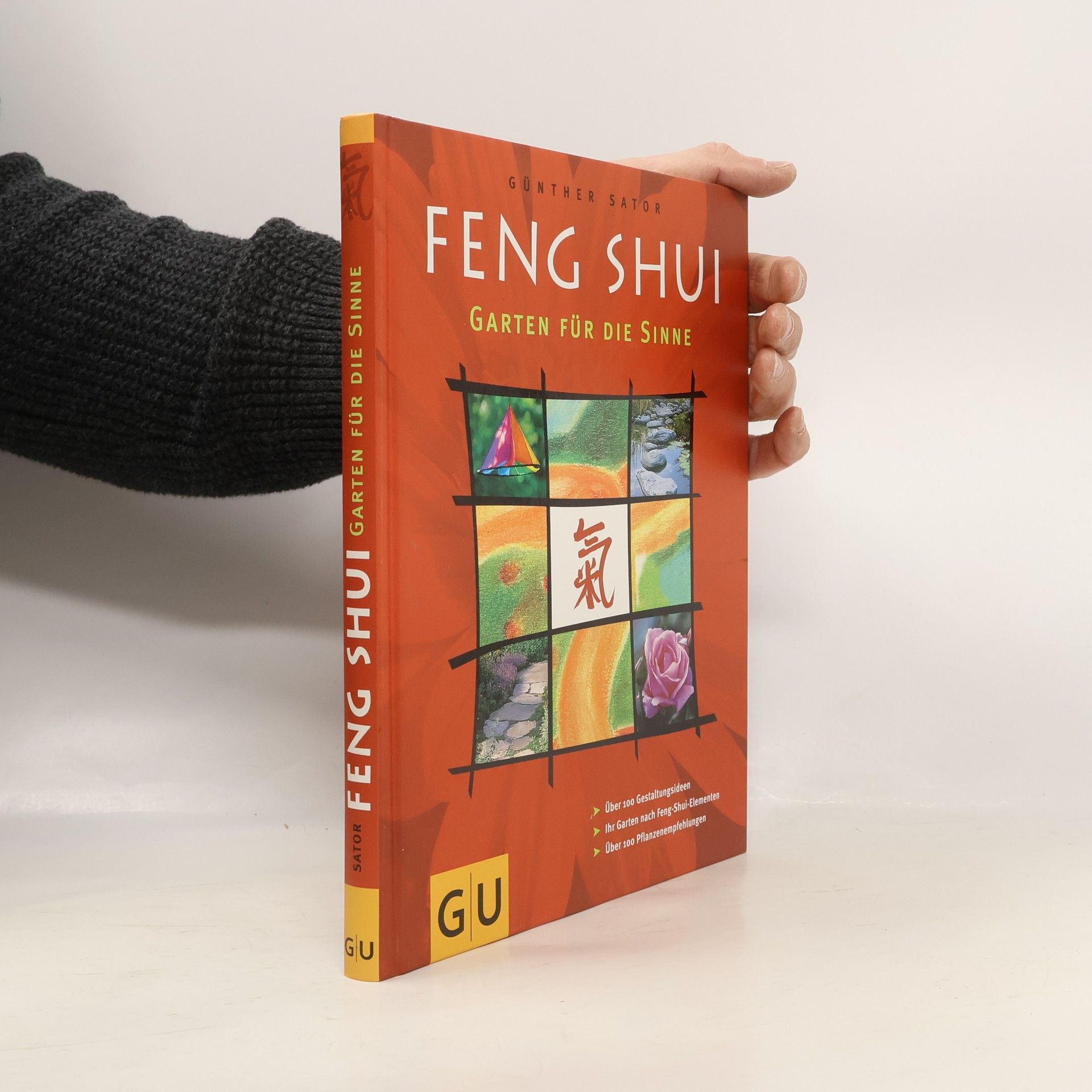 Günther Sator Feng-Shui - Garten für die Sinne