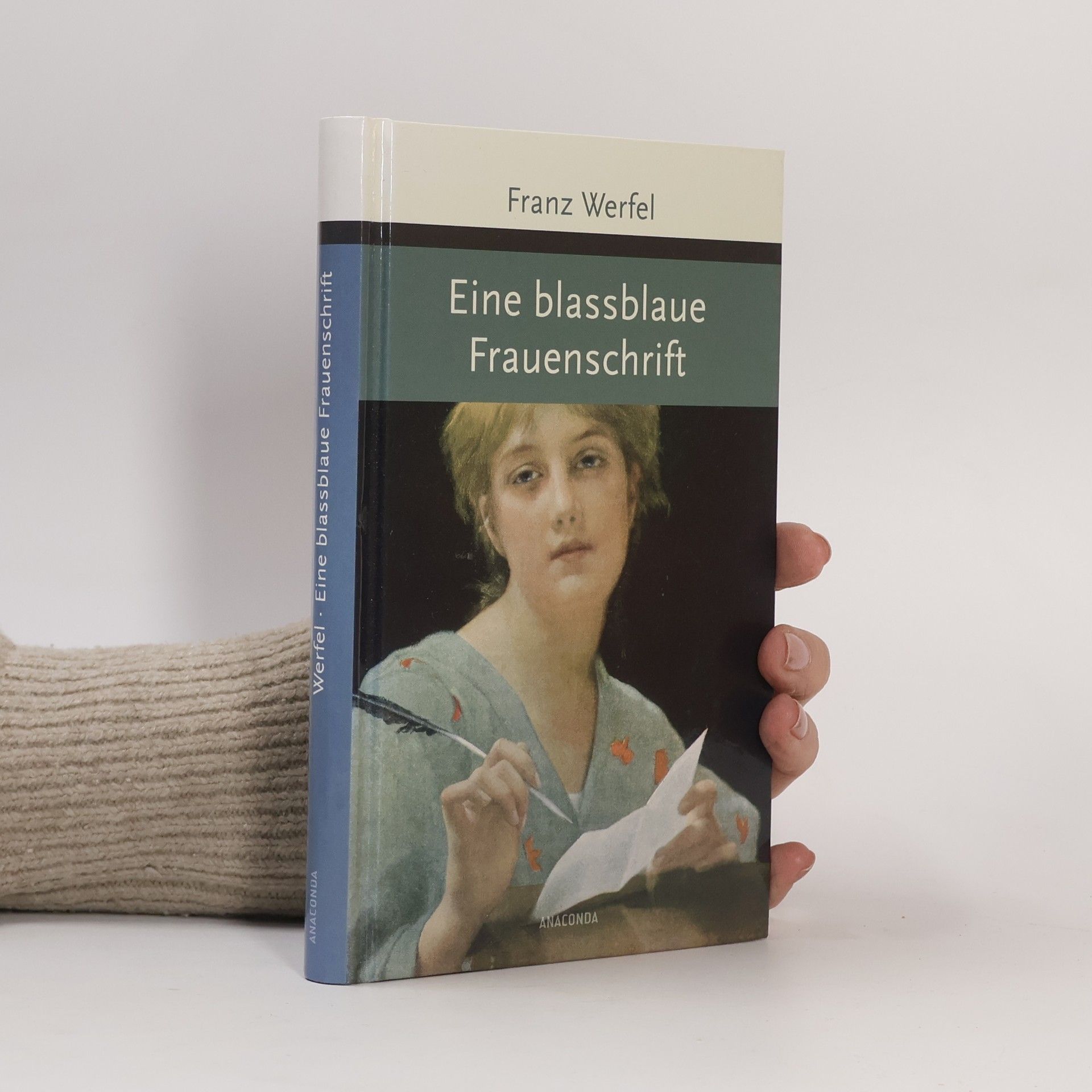 Franz Werfel Eine blassblaue Frauenschrift