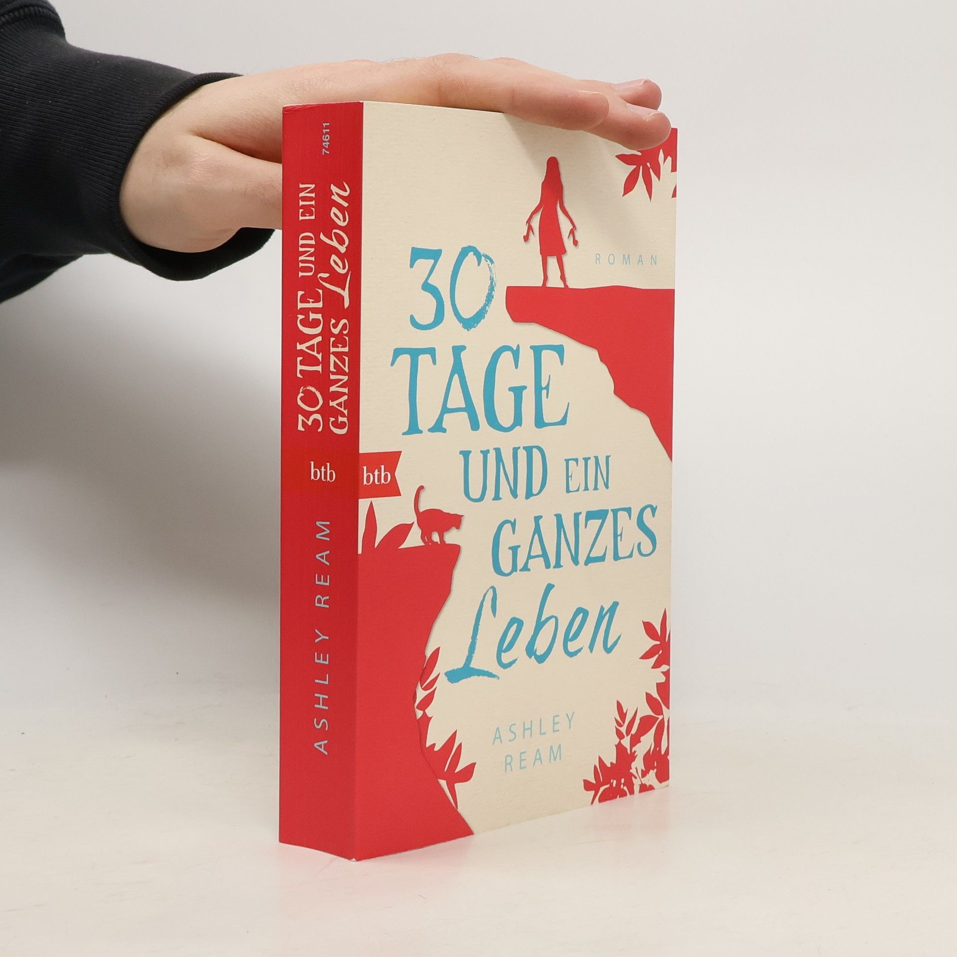 Ashley Ream 30 Tage und ein ganzes Leben