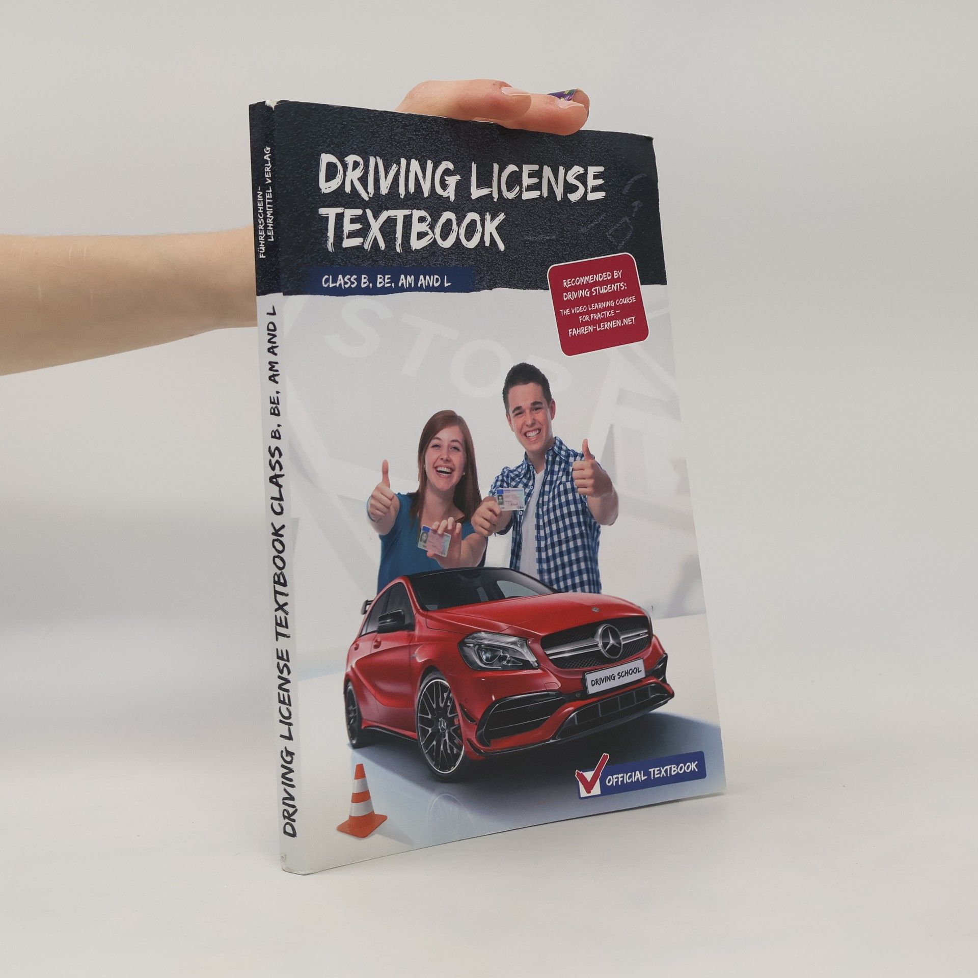 Autorenkollektiv Driving License Textbook. Class B, Be, Am and L