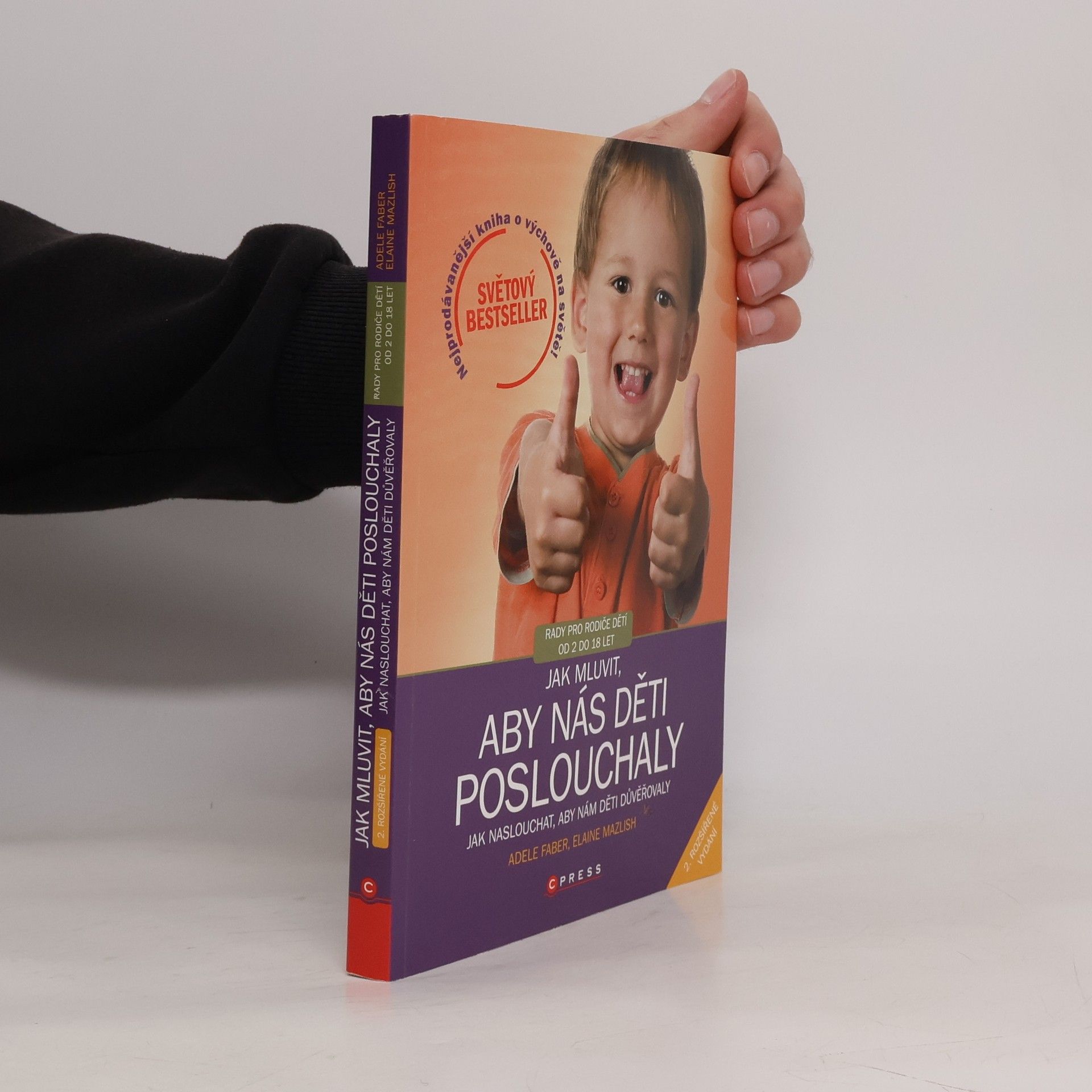 Adele Faber Jak mluvit, aby nás děti poslouchaly, jak naslouchat, aby nám děti důvěřovaly