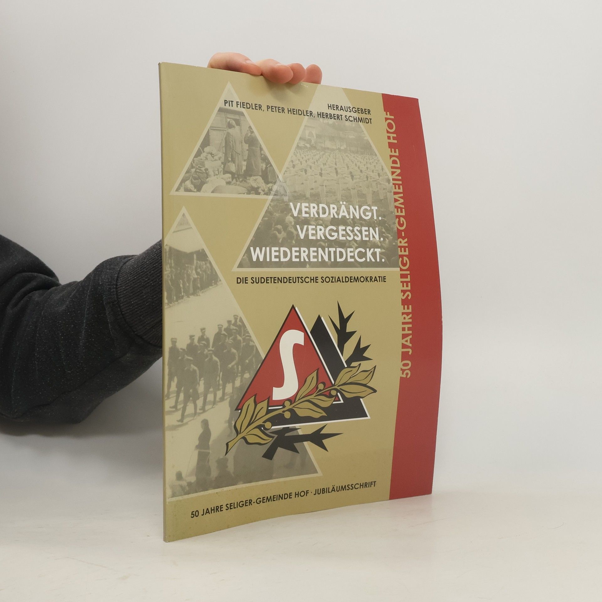 Verdrängt. Vergessen. Wiederentdeckt