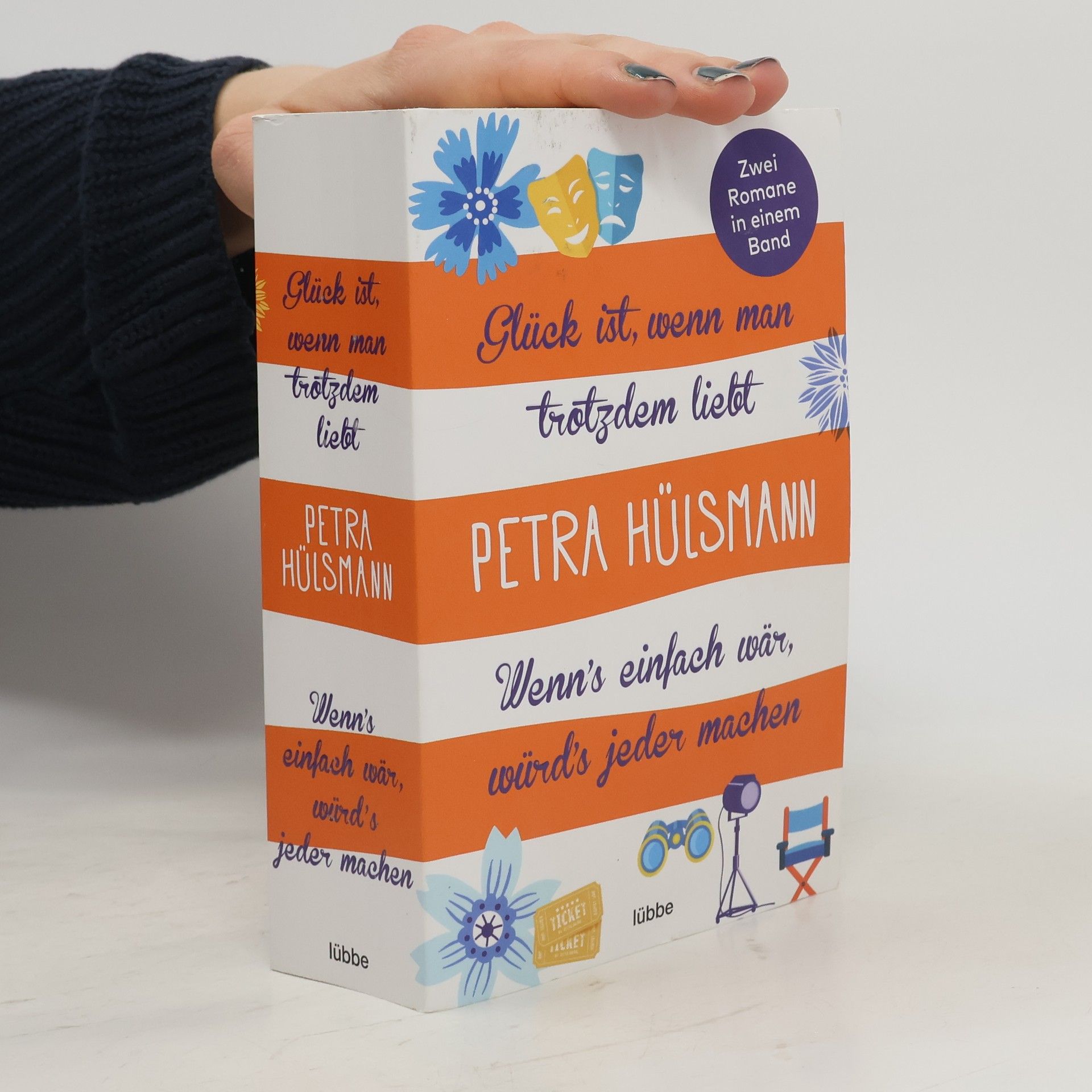 Petra Hülsmann Glück ist, wenn man trotzdem liebt