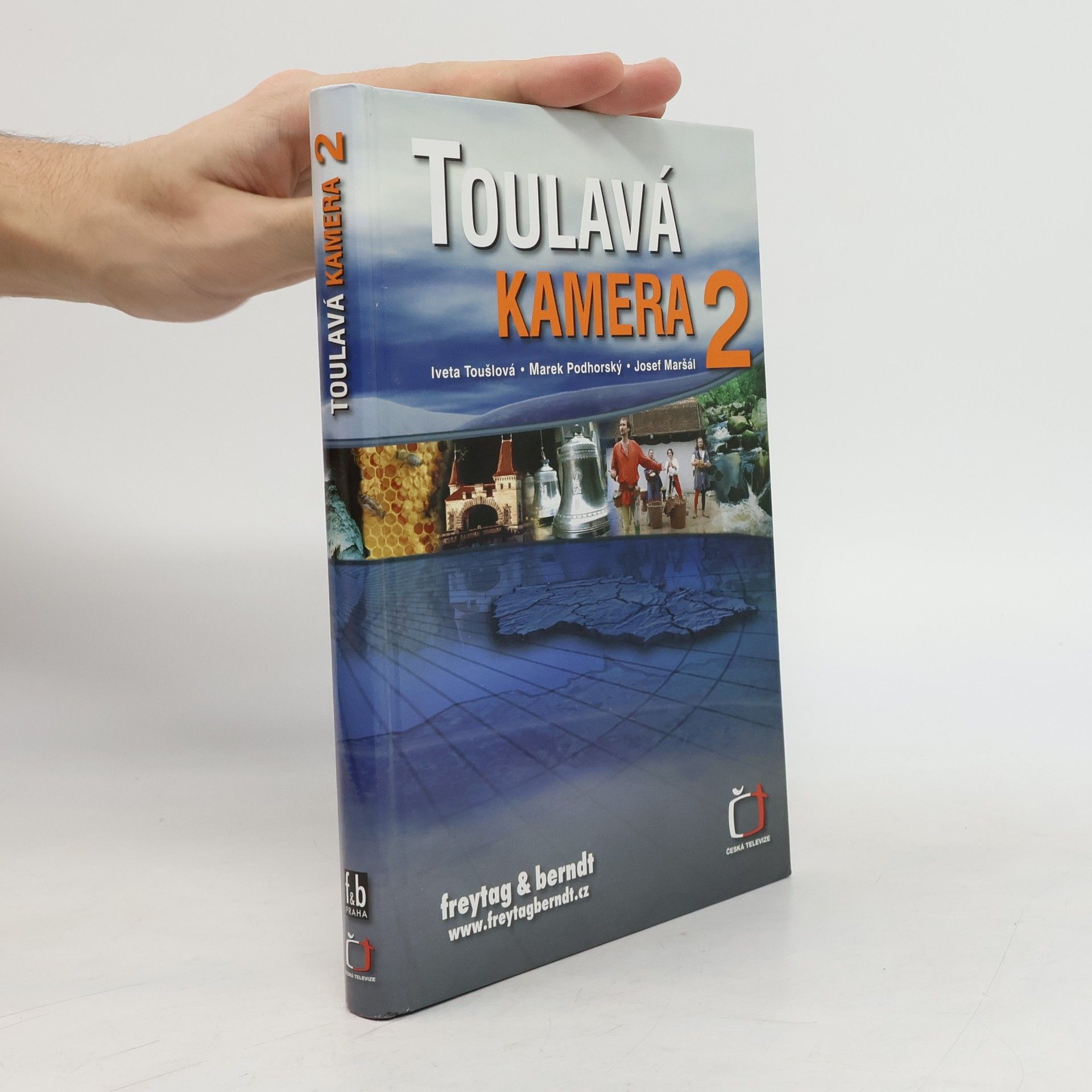 Iveta Toušlová Toulavá kamera 2