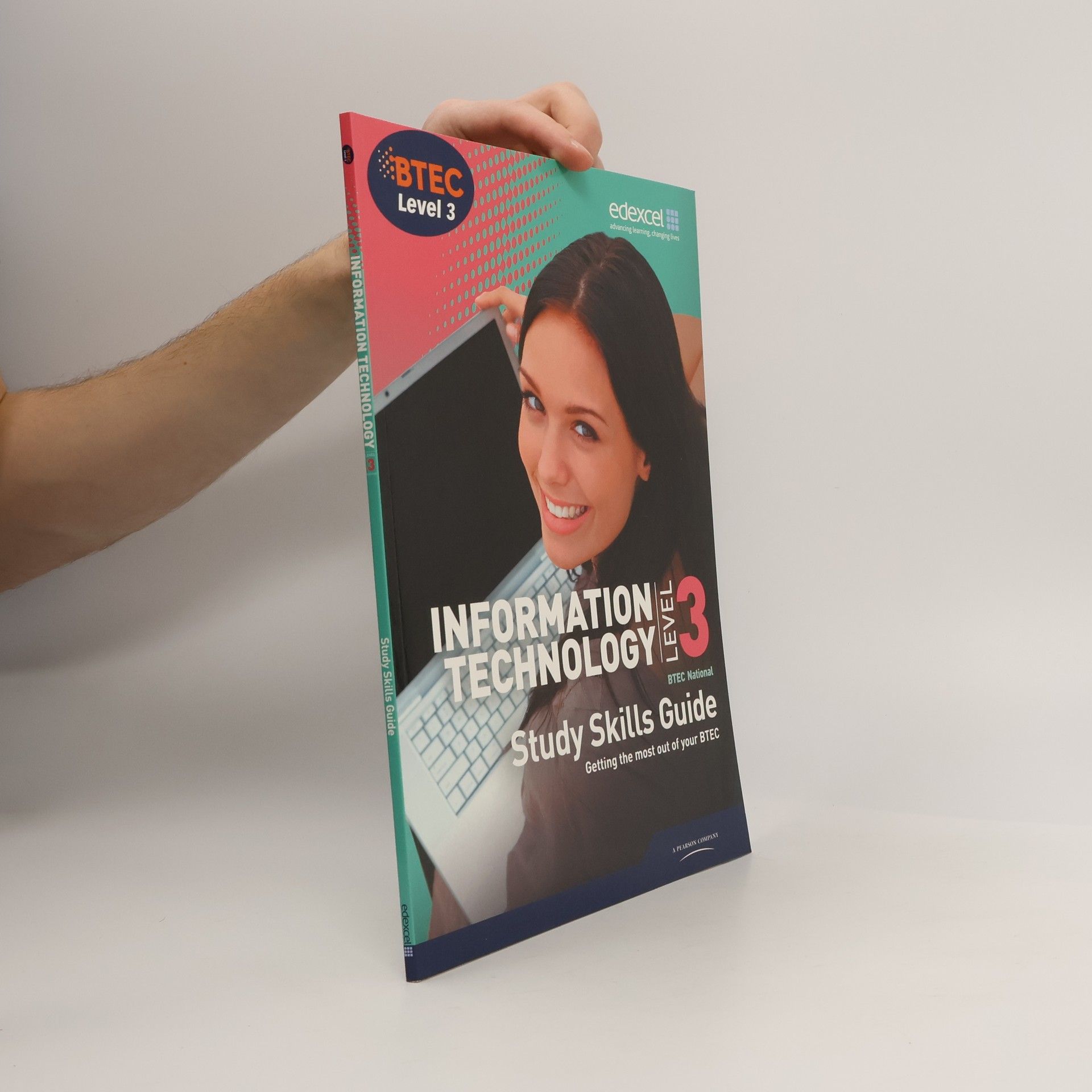 Kolektív autorov Information Technology: Level 3 BTEC National - Study Skills Guide