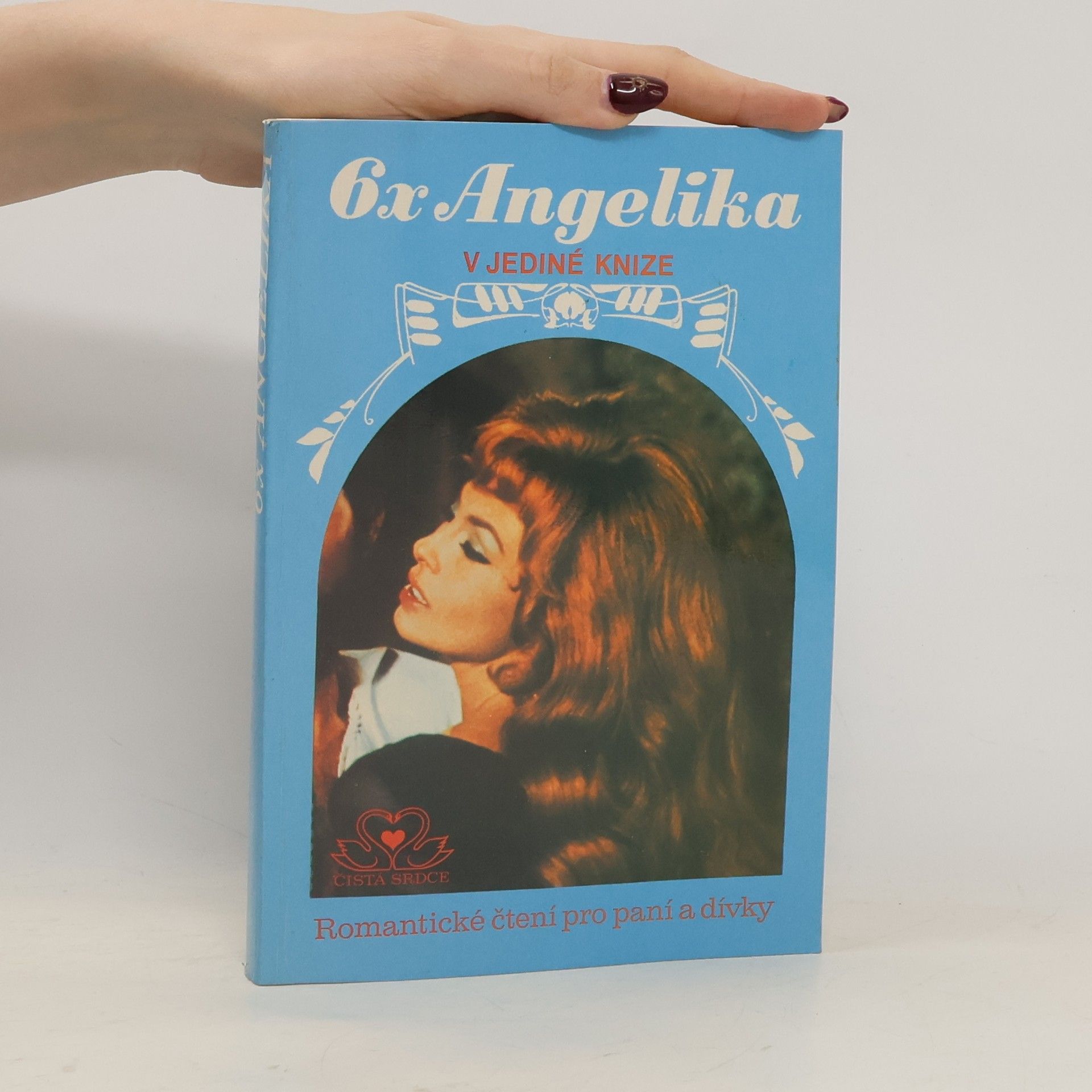 Serge Golon 6x Angelika v jediné knize