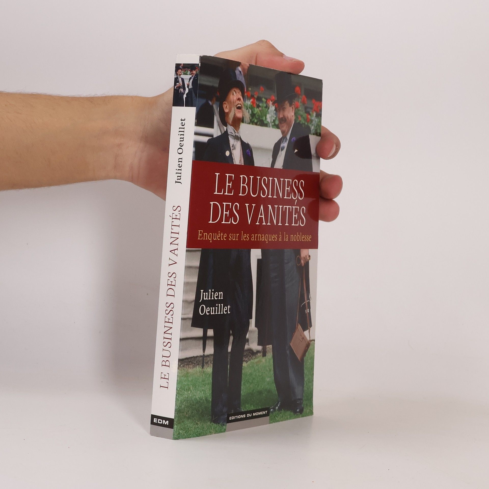 Julien Oeuillet Le business des vanités