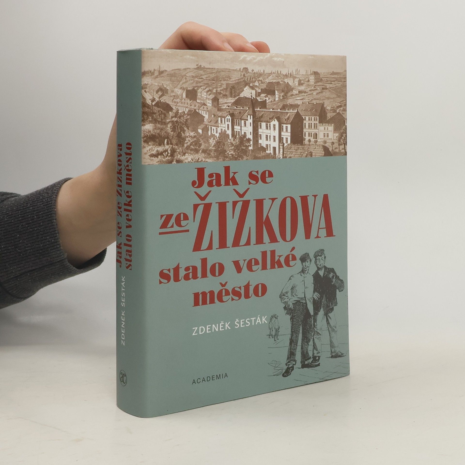 Jak se ze Žižkova stalo velké město (1865-1914)
