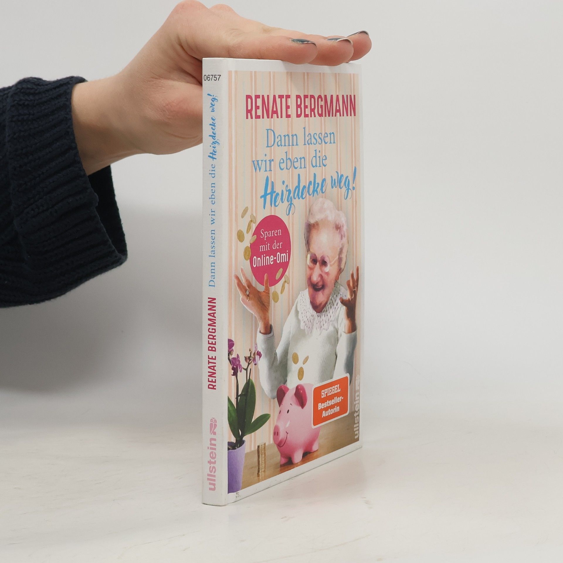 Renate Bergmann Dann lassen wir eben die Heizdecke weg!