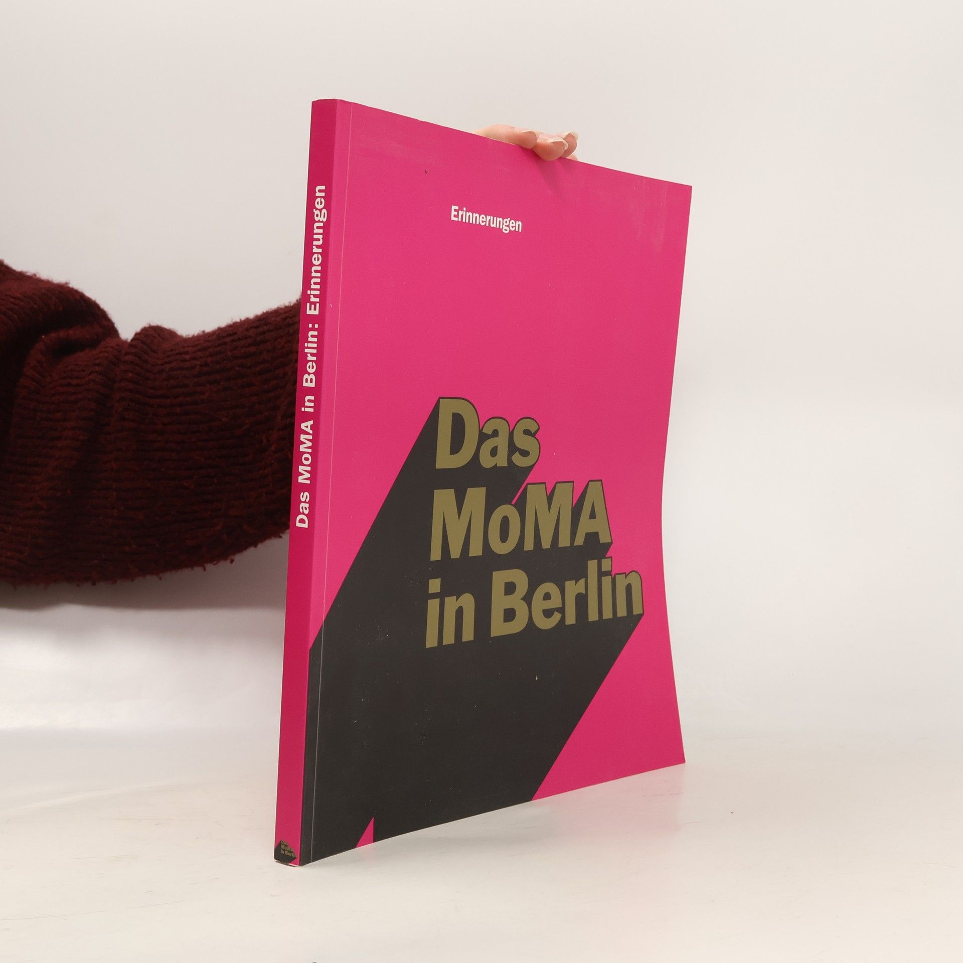 Collectif d'auteurs Das MoMA in Berlin. Erinnerungen