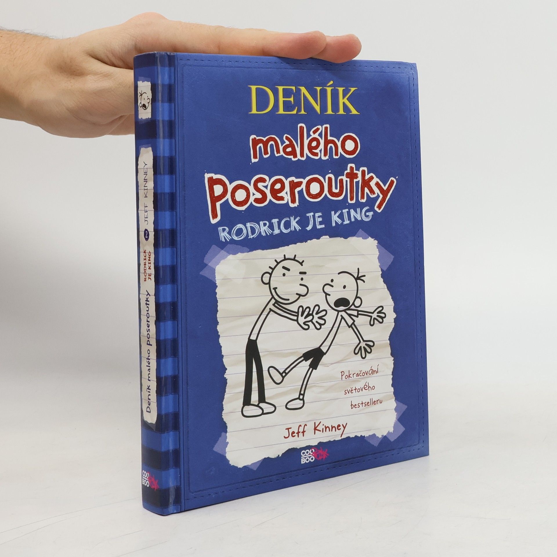 Jeff Kinney Deník malého poseroutky 2. Rodrick je king