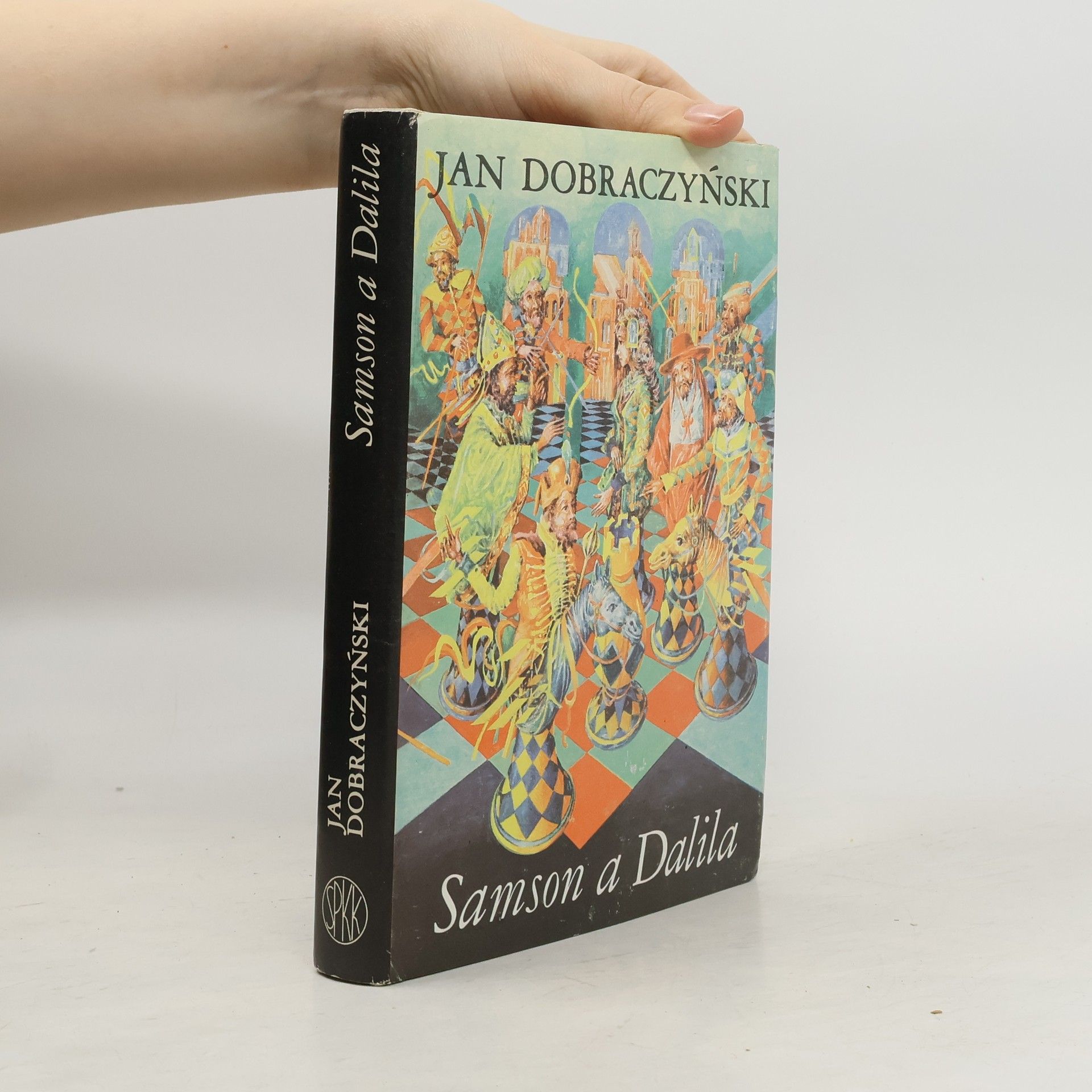 Jan Dobraczyński Samson a Dalila