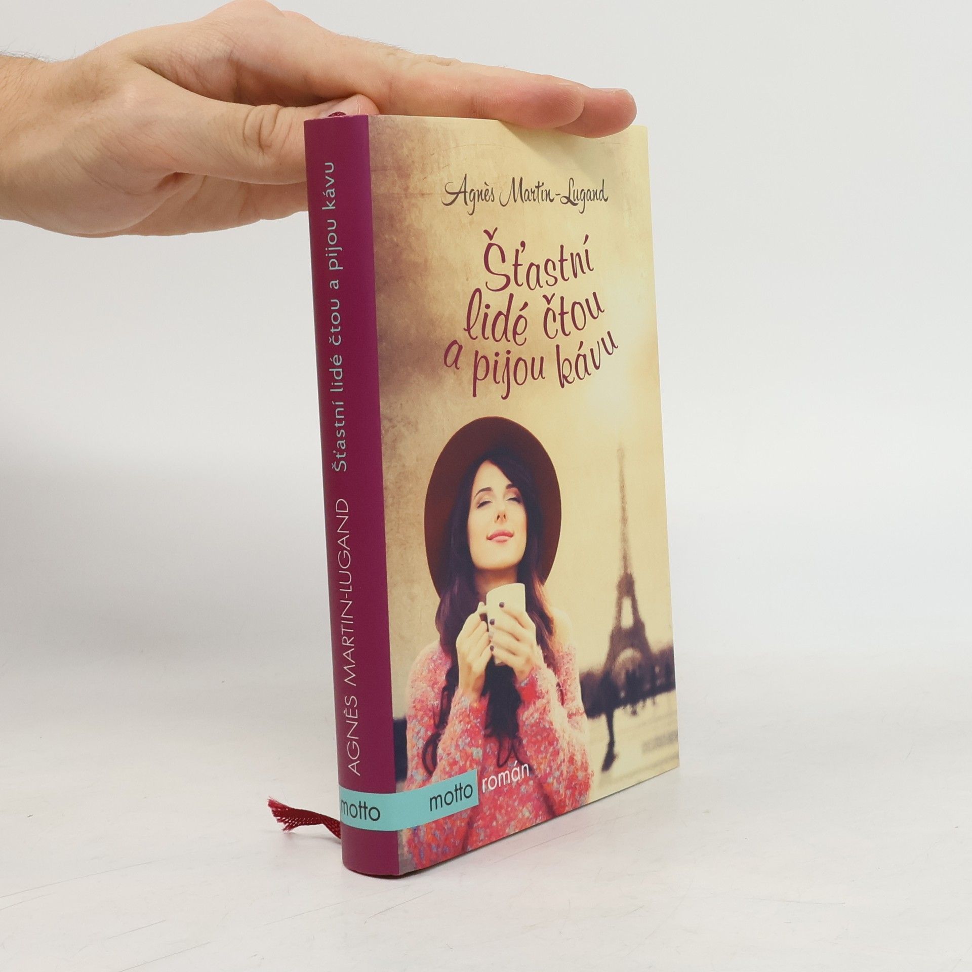 Agnès Martin-Lugand Šťastní lidé čtou a pijou kávu