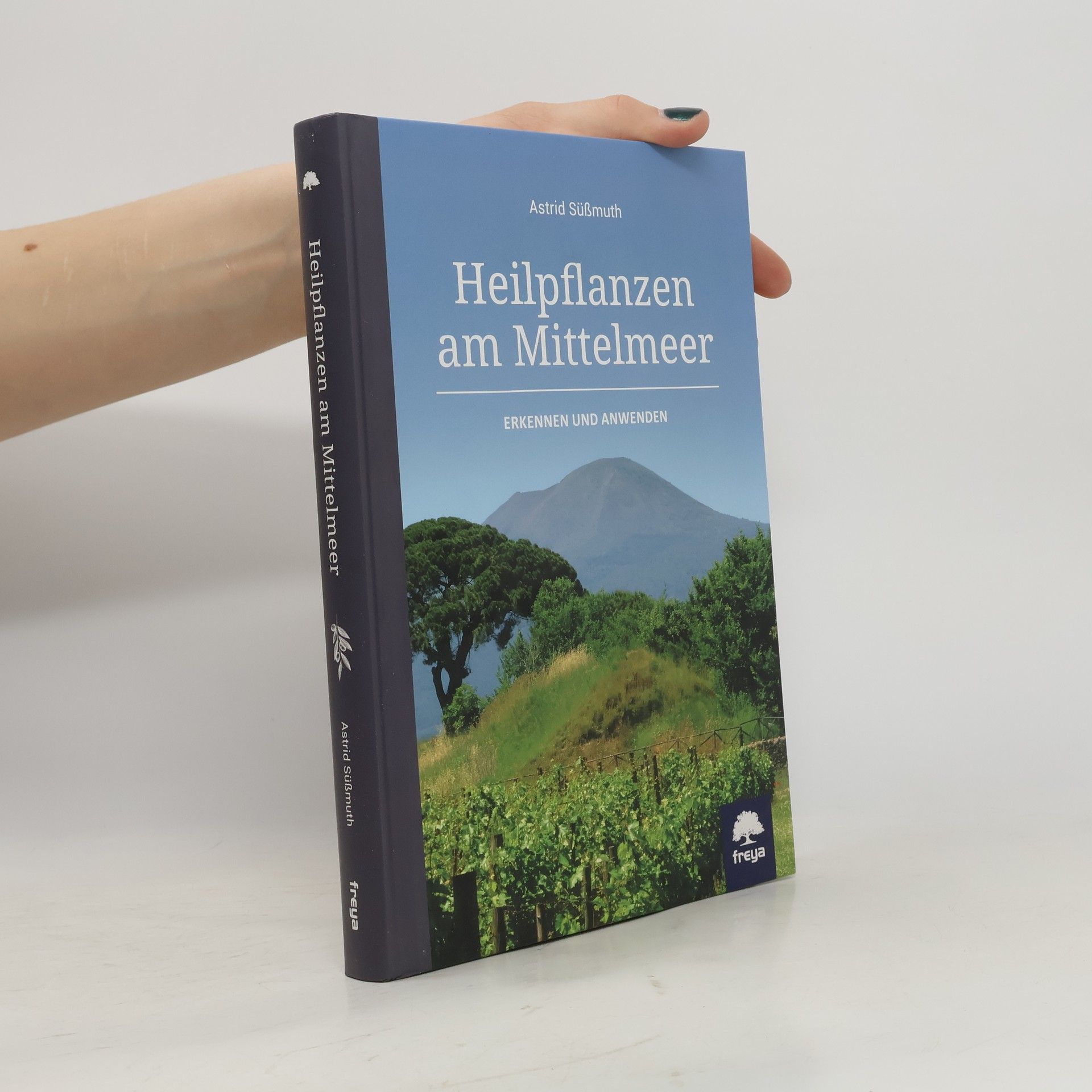 Astrid Süßmuth Heilpflanzen am Mittelmeer