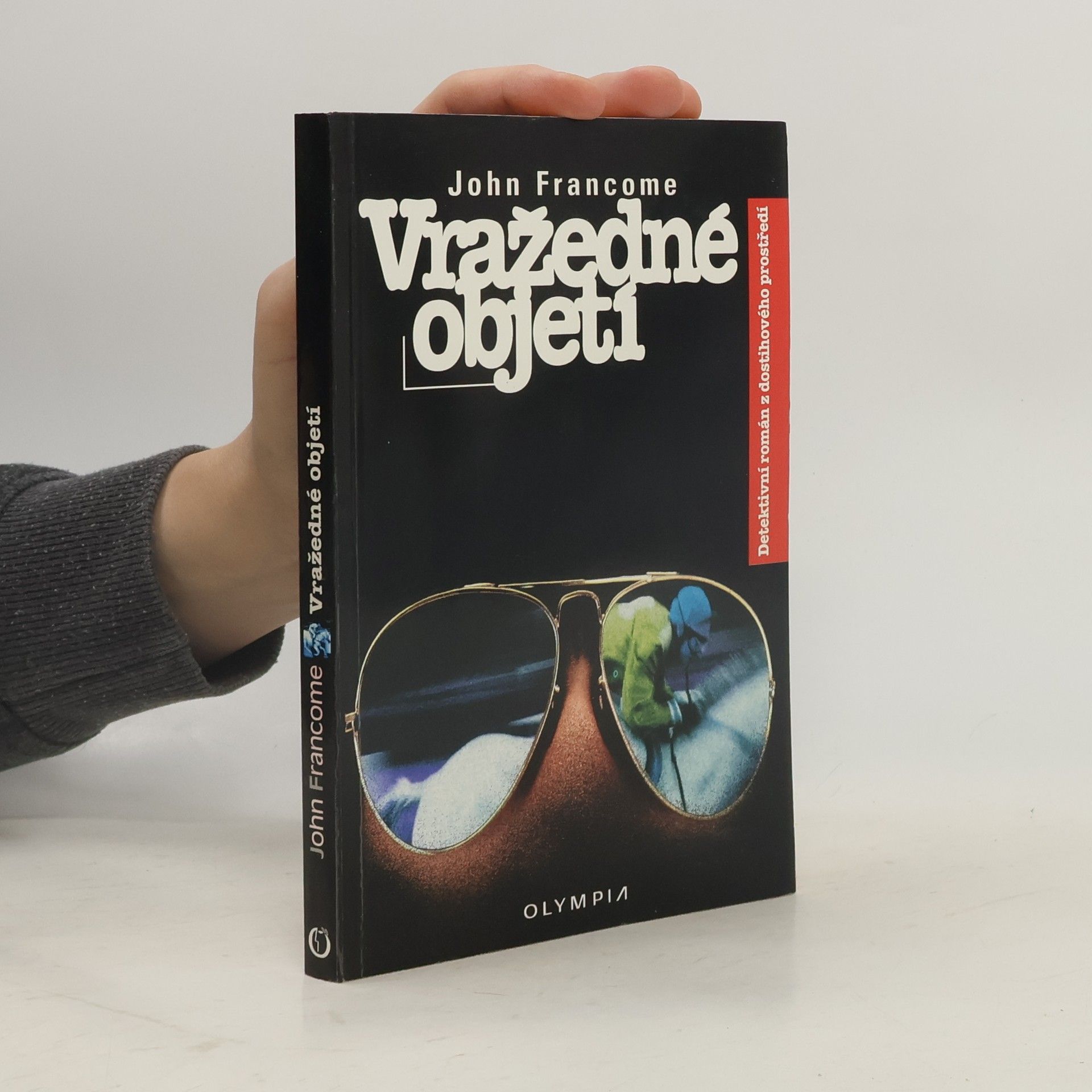 John Francome Vražedné objetí