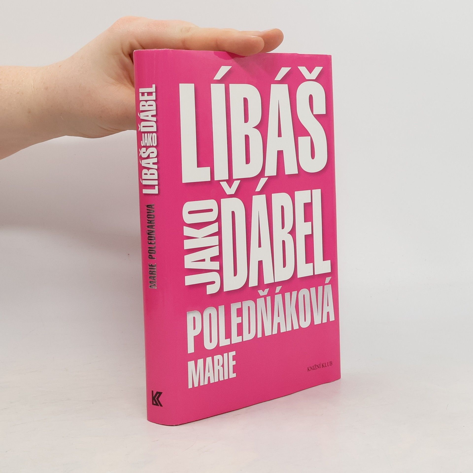 Marie Poledňáková Líbáš jako ďábel