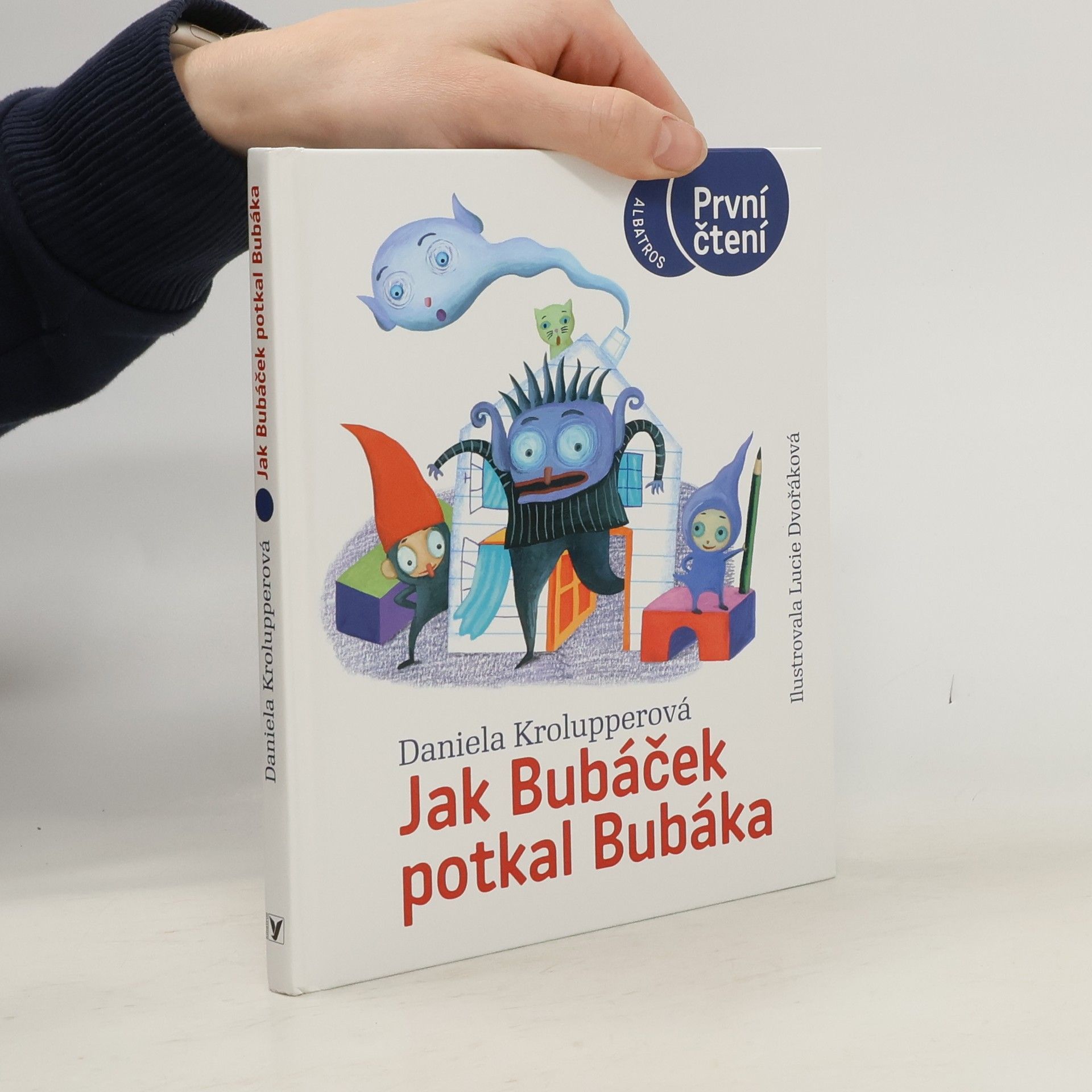 Daniela Krolupperová Jak Bubáček potkal Bubáka