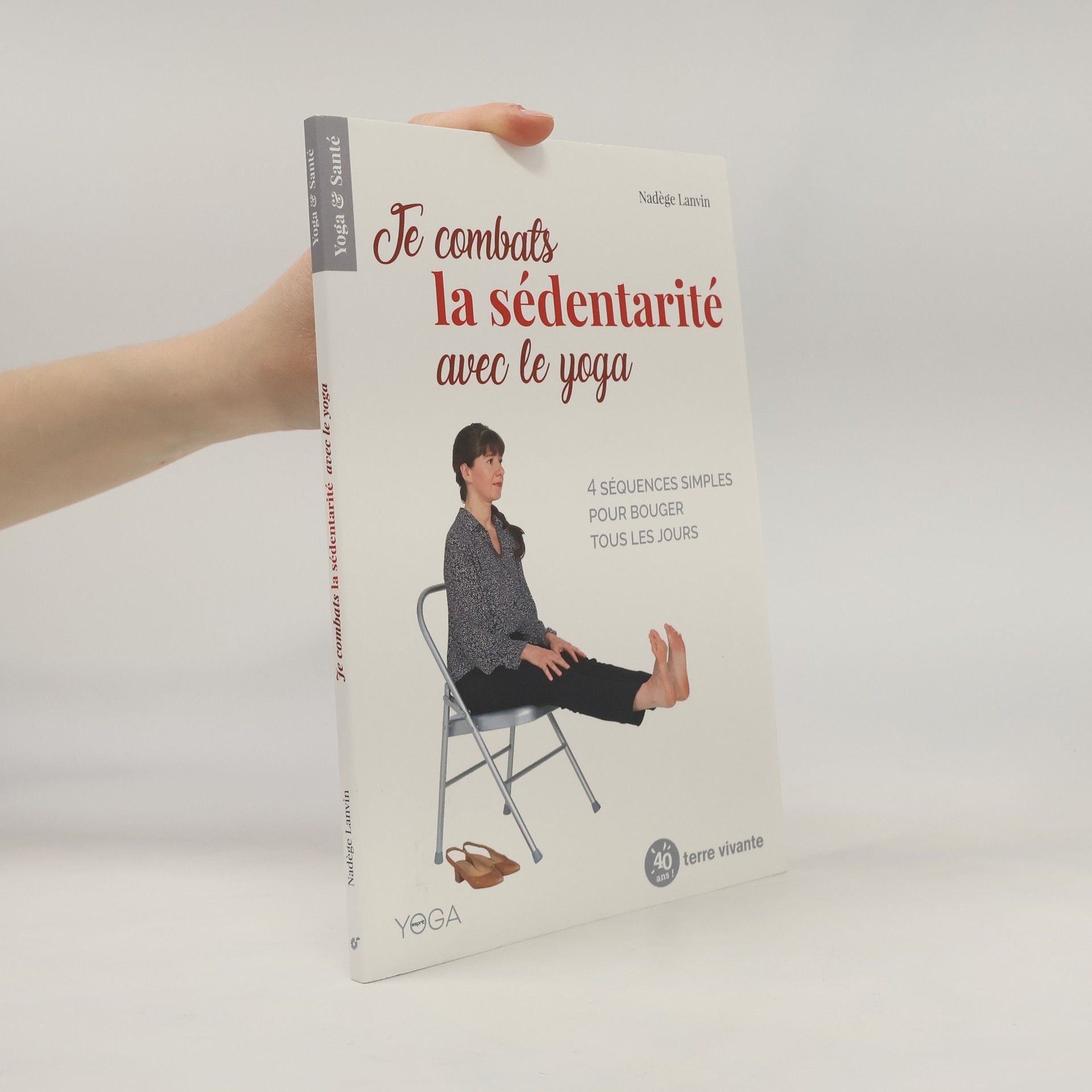 Nadège Lanvin Je combats la sédentarité avec le yoga