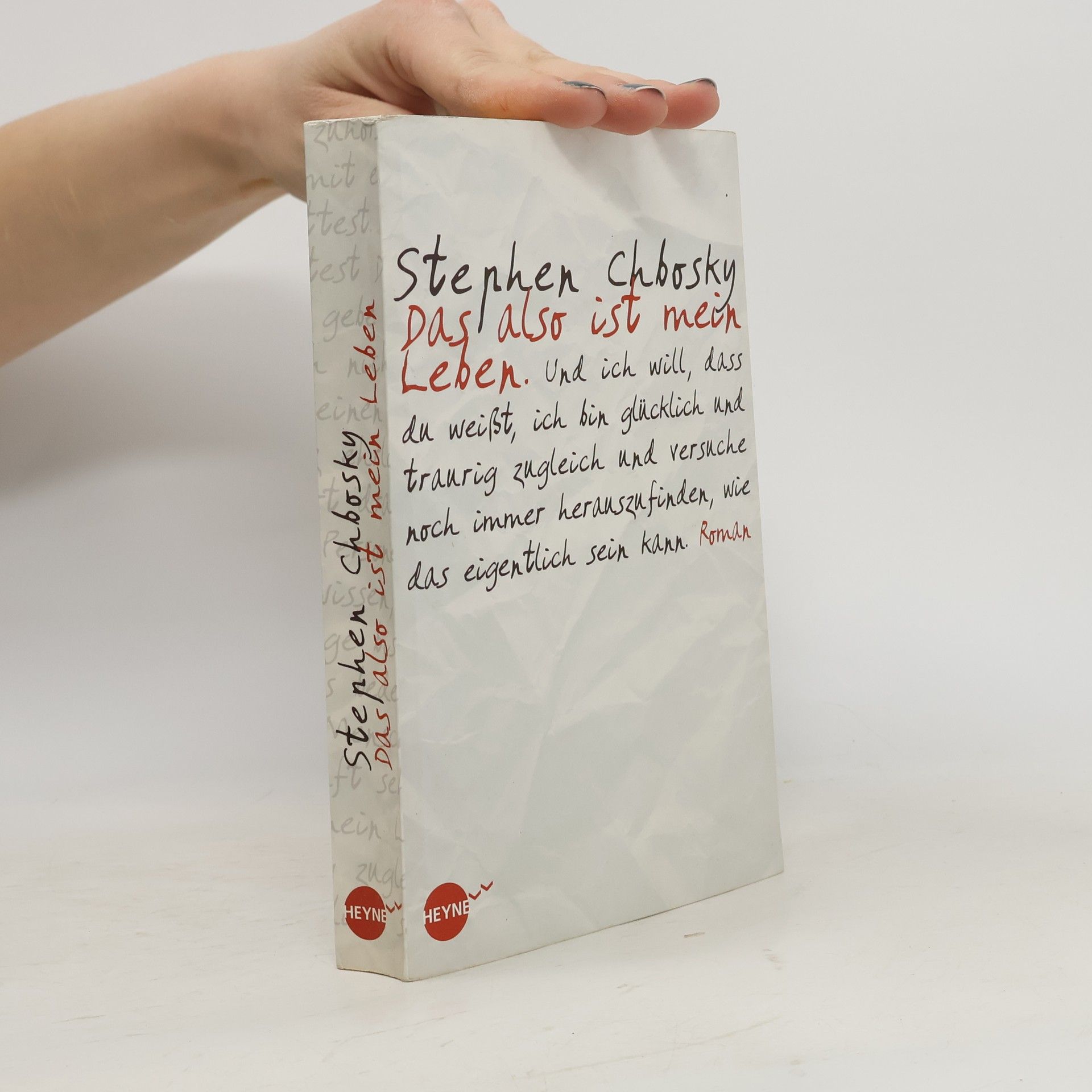 Stephen Chbosky Das also ist mein Leben