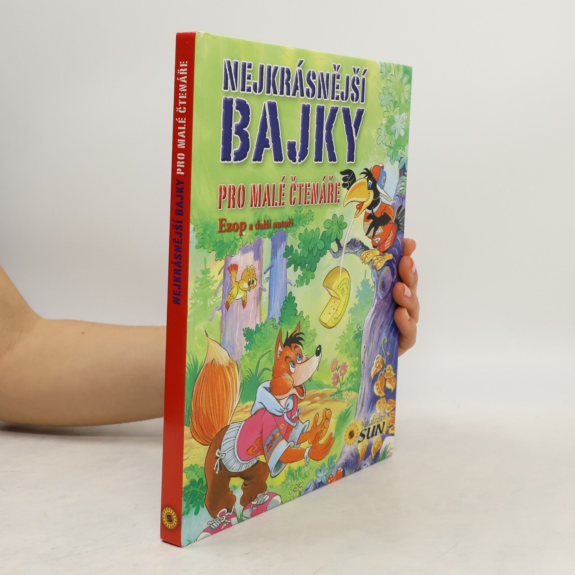 Kateřina Brouk Nejkrásnější bajky pro malé čtenáře