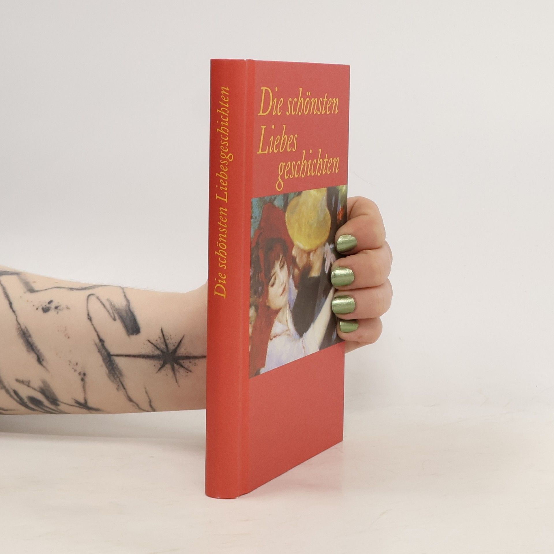 Autorenkollektiv Die schönsten Liebes geschichten