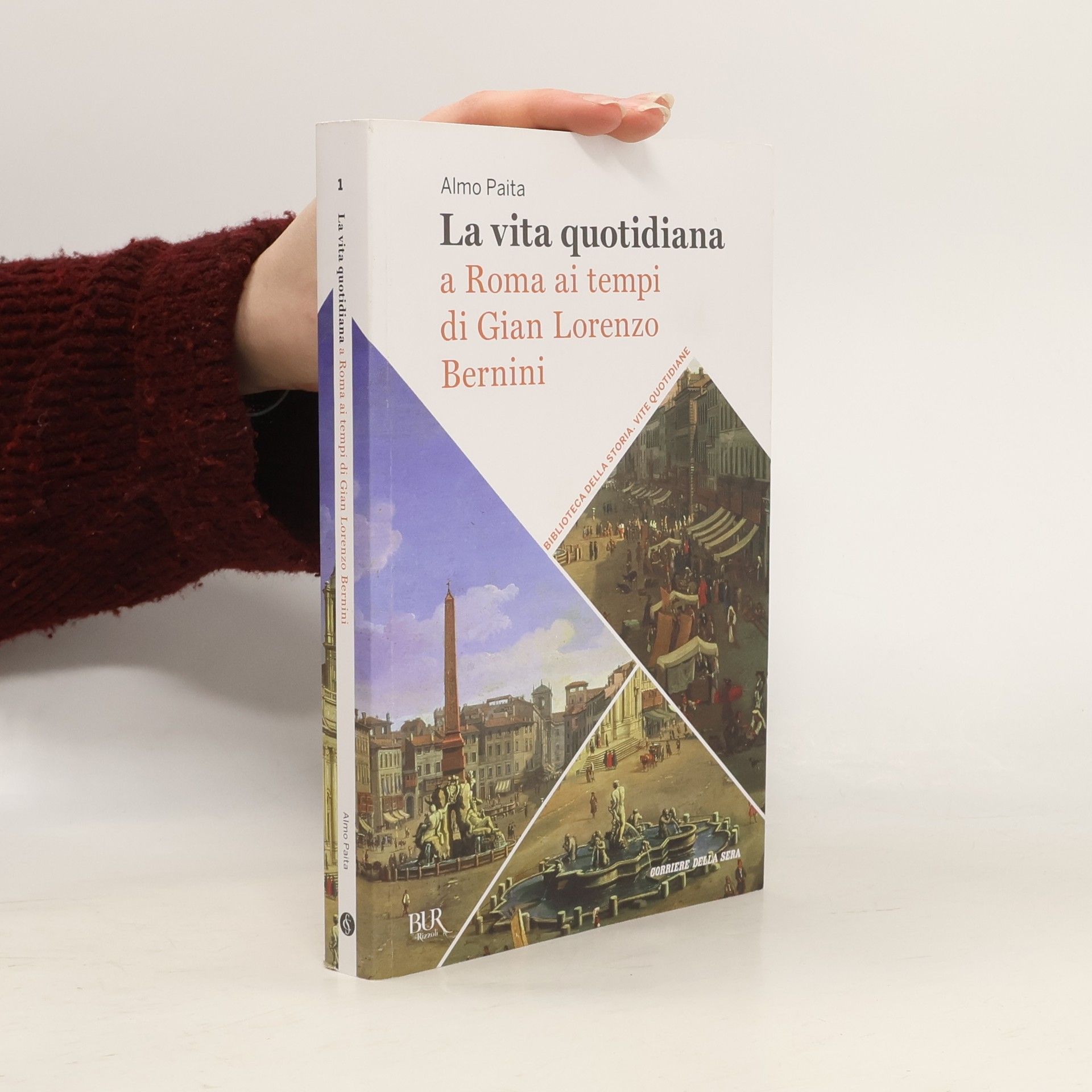 Almo Paita La vita quotidiana a Roma ai tempi di Gian Lorenzo Bernini