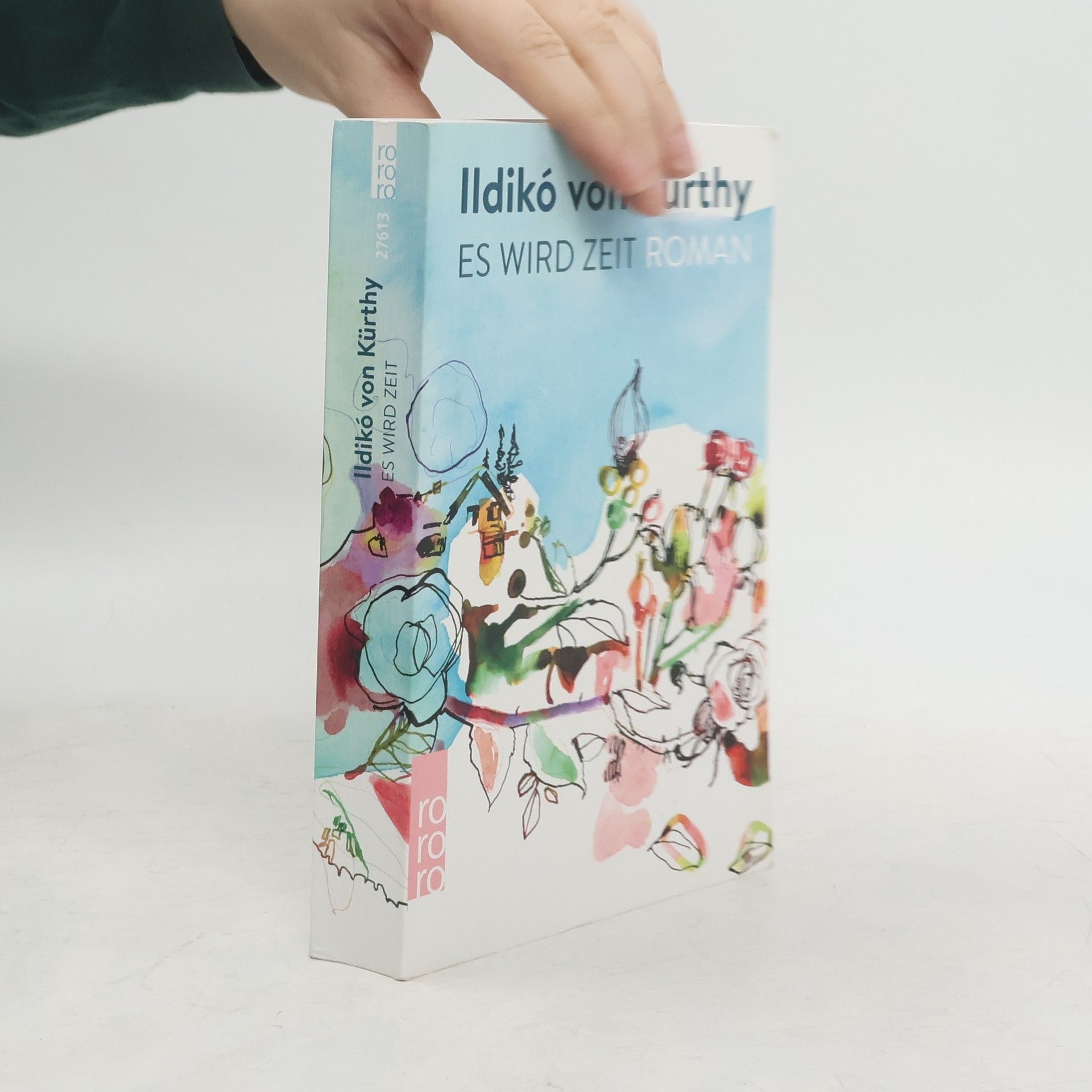 Ildikó von Kürthy Es wird Zeit