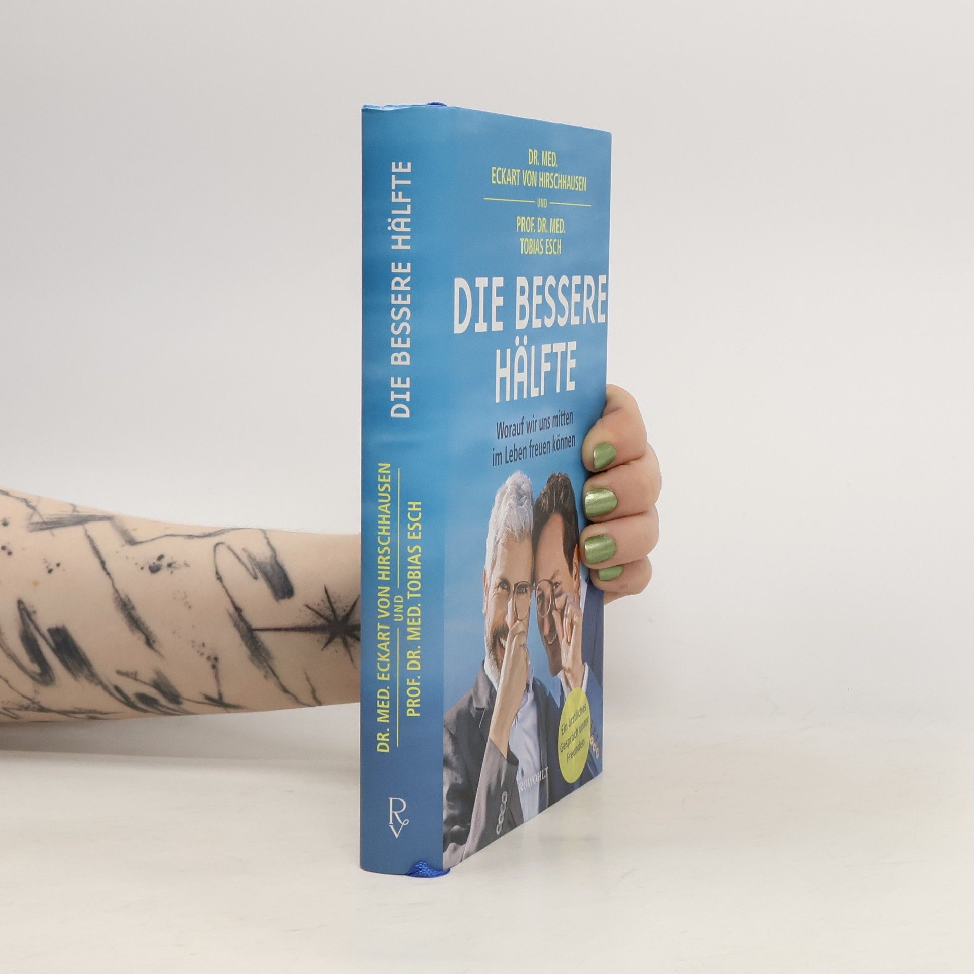 Eckart von Hirschhausen Die bessere Hälfte