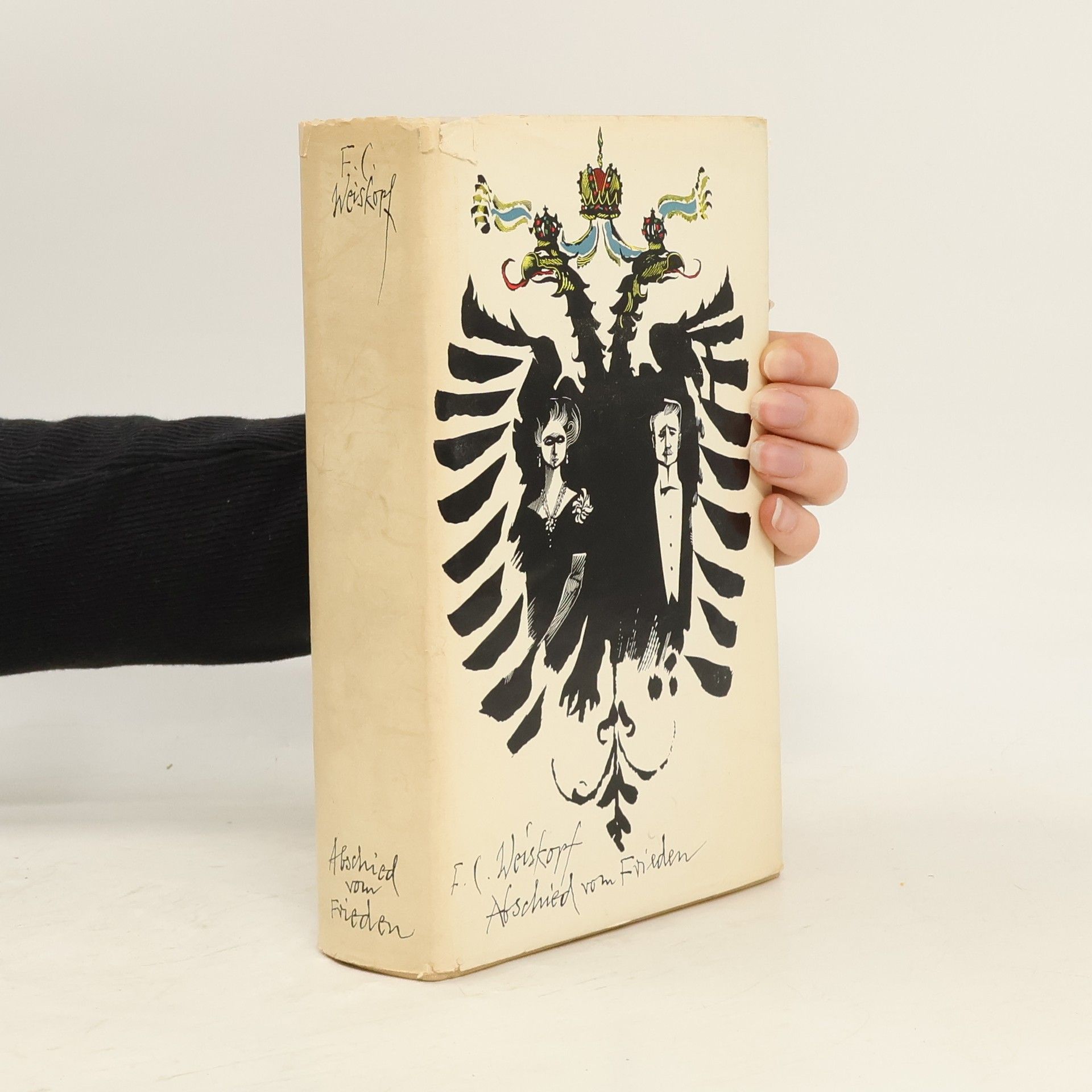 Franz Carl Weiskopf Abschied vom Frieden