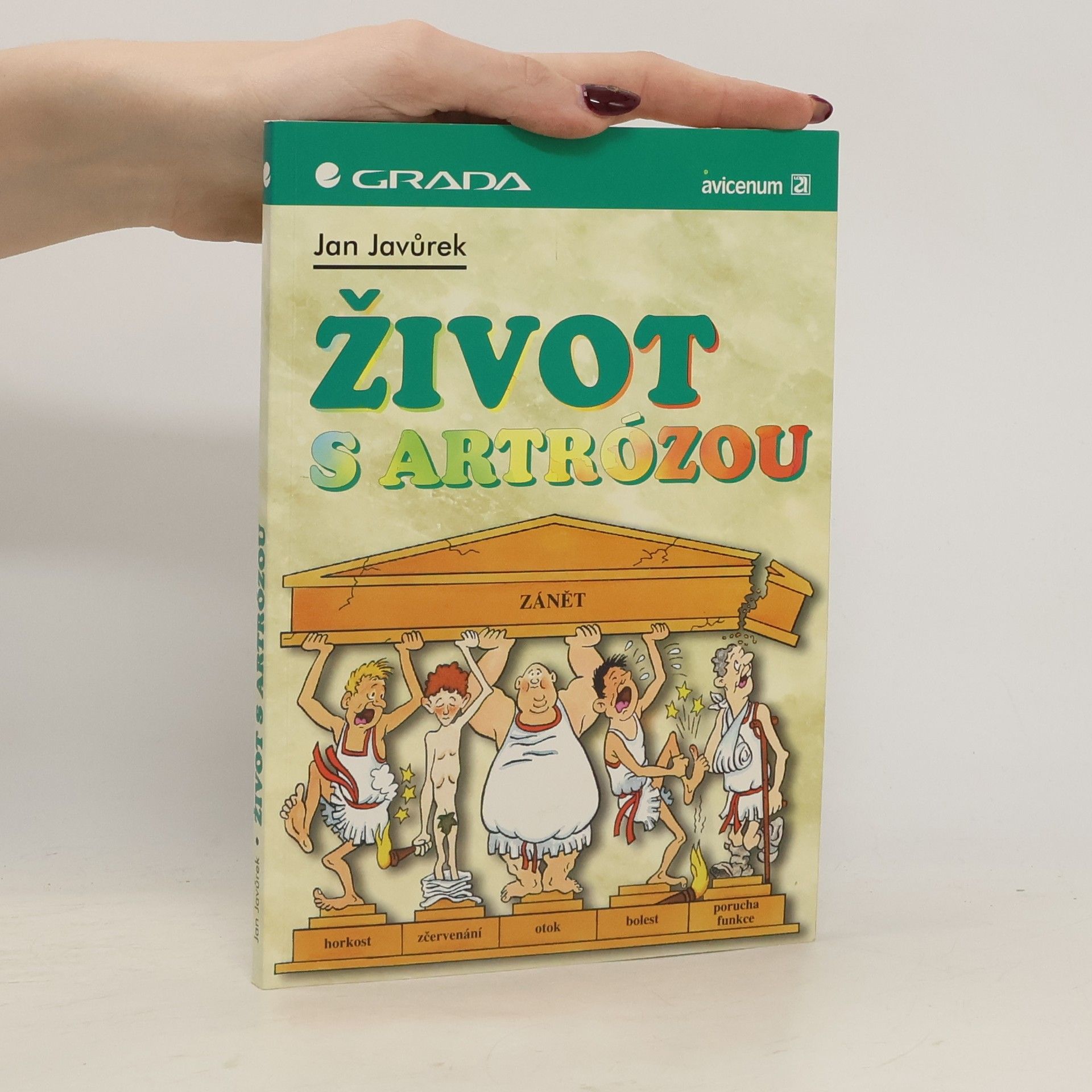 Jan Javůrek Život s artrózou