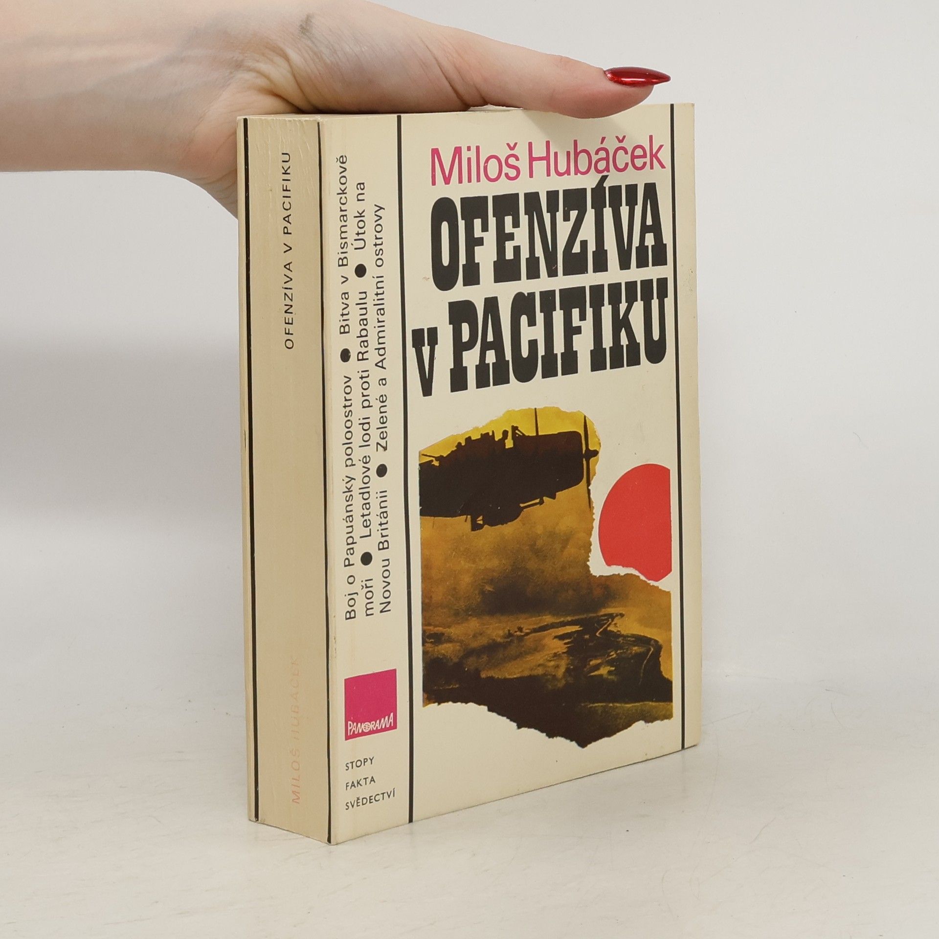 Miloš Hubáček Ofenzíva v Pacifiku