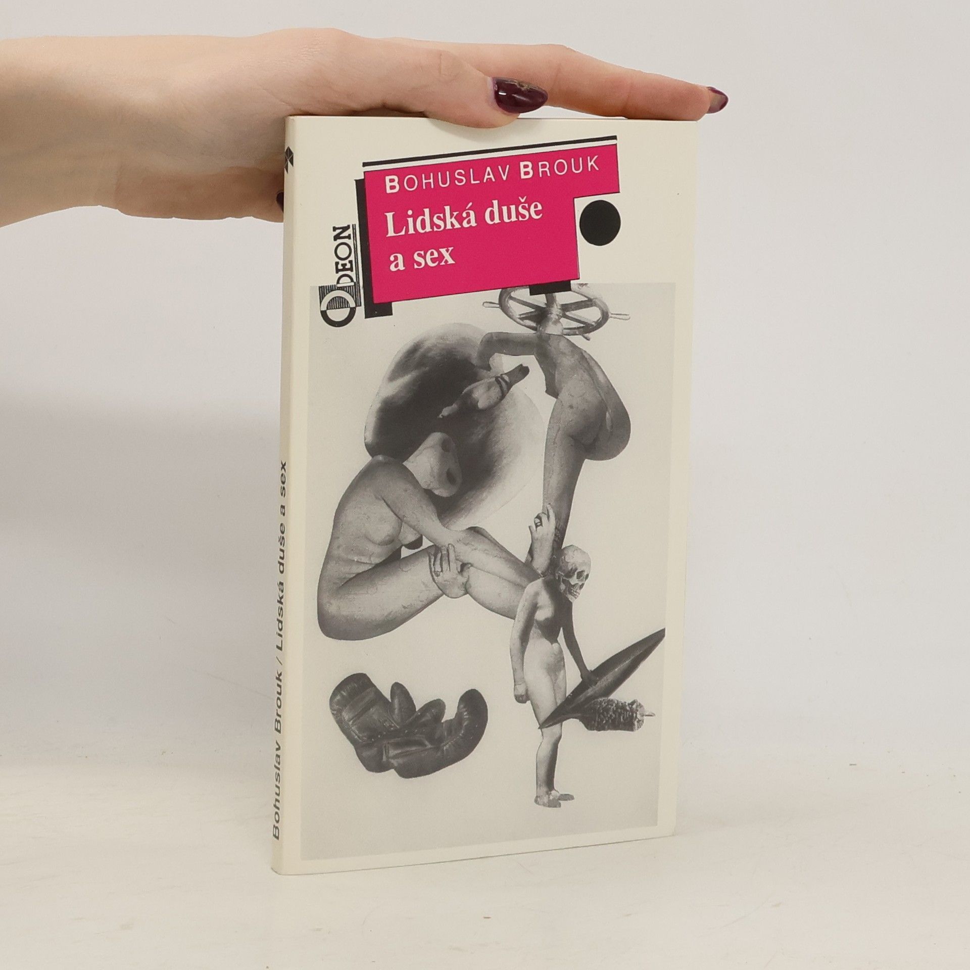 Bohuslav Brouk Lidská duše a sex
