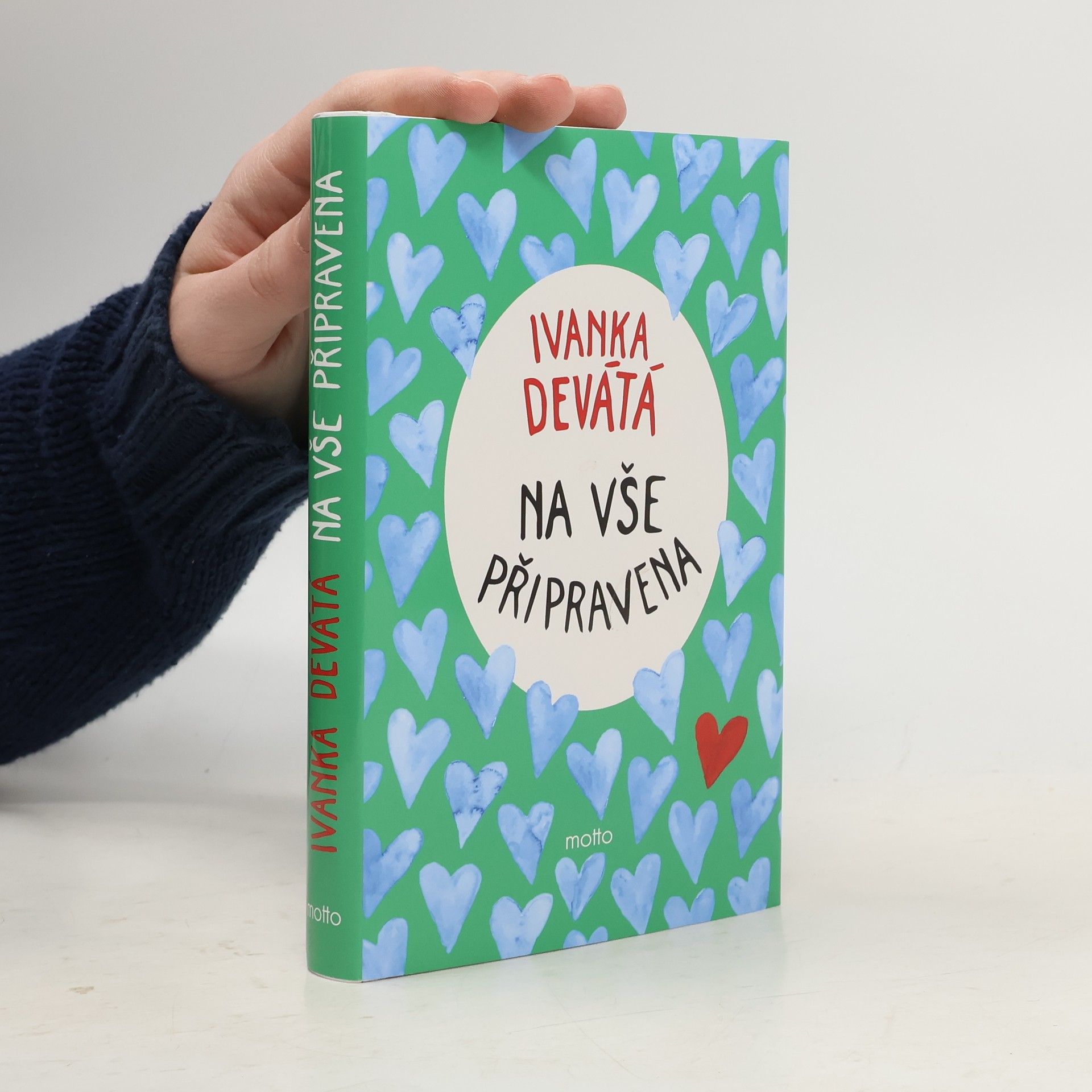 Ivanka Devátá Na vše připravena