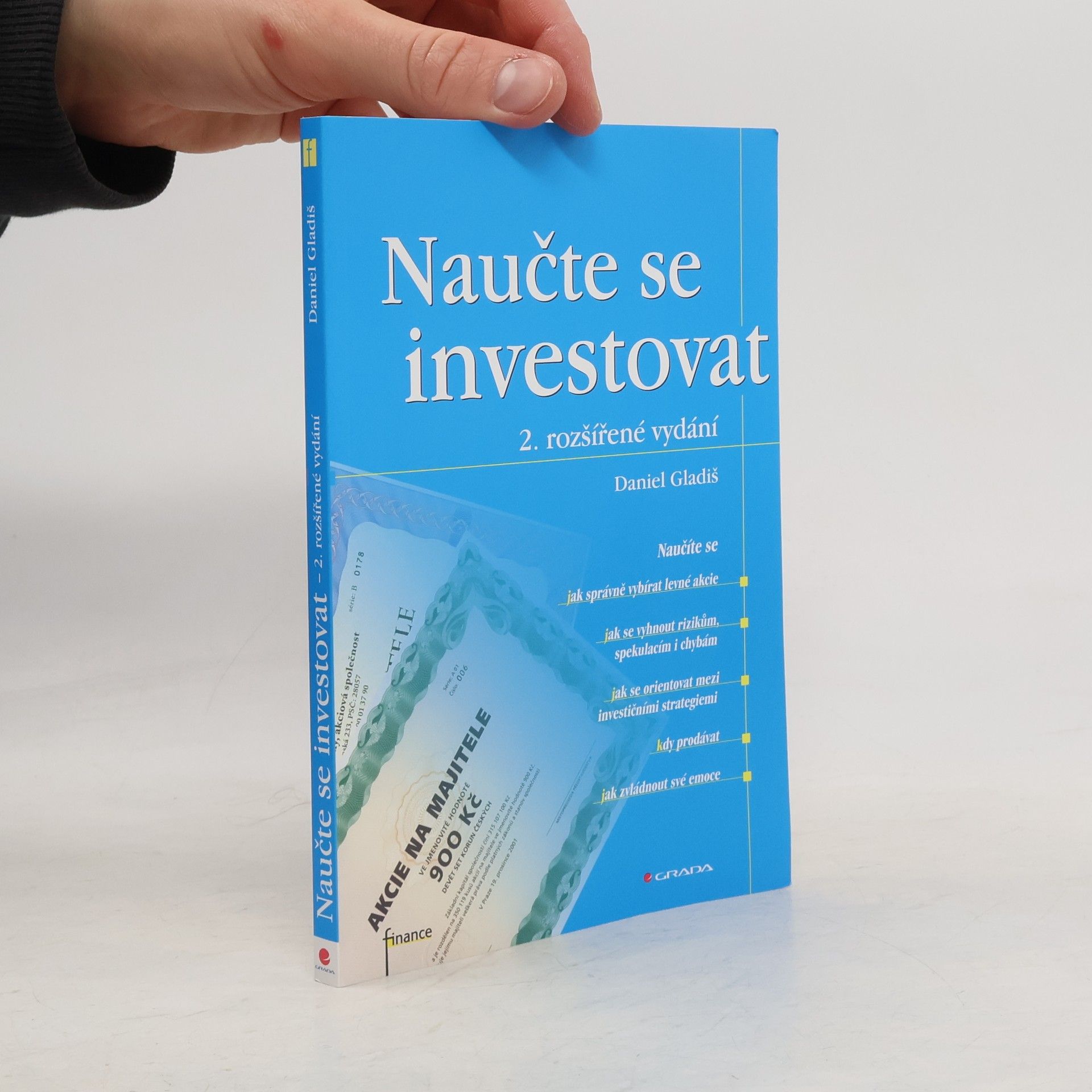 Daniel Gladiš Naučte se investovat, 2., rozšířené vydání