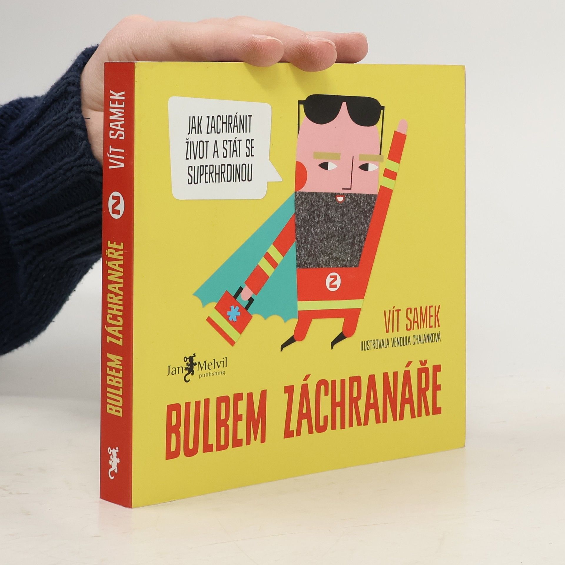 Vít Samek Bulbem záchranáře