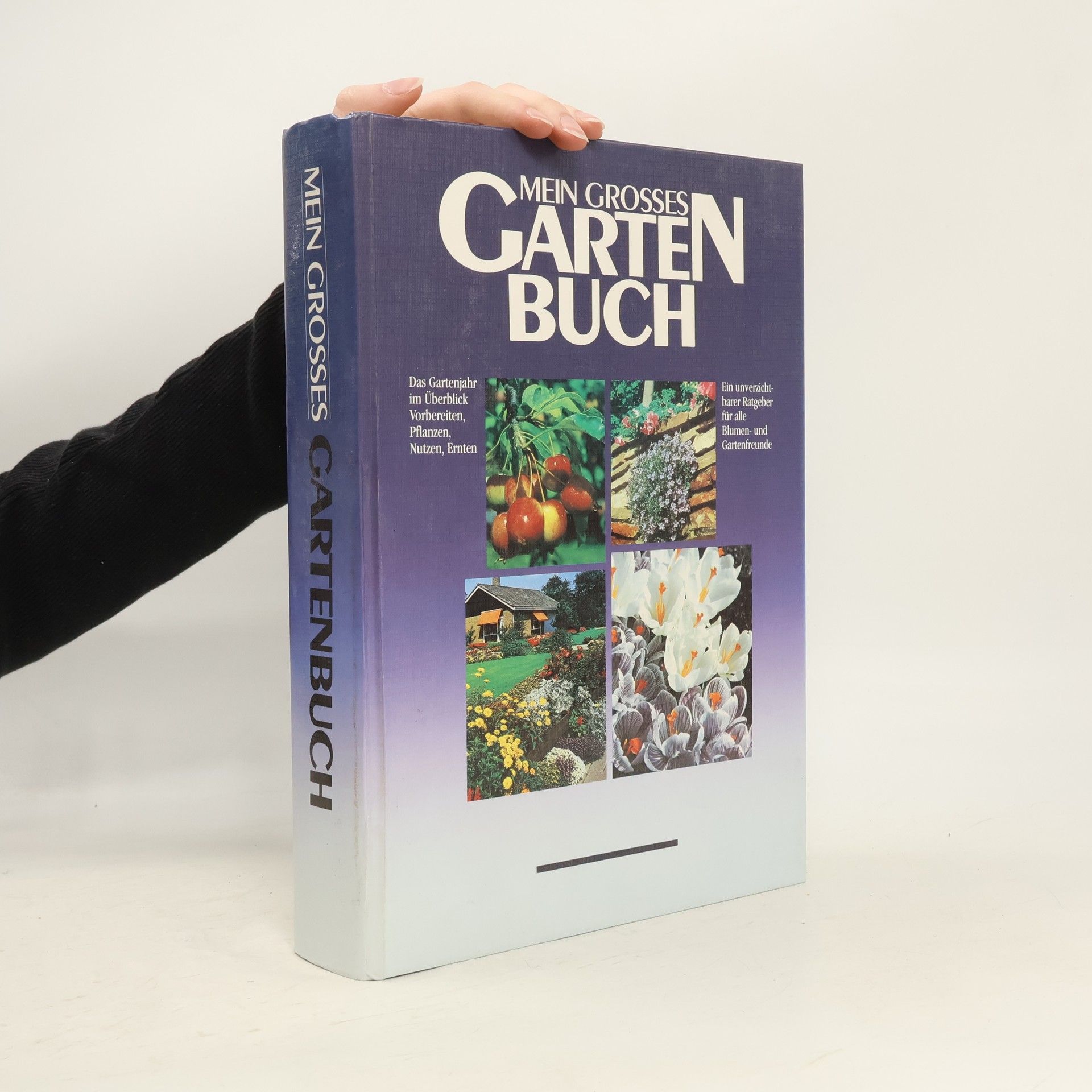 Autorenkollektiv Mein grosses Gartenbuch
