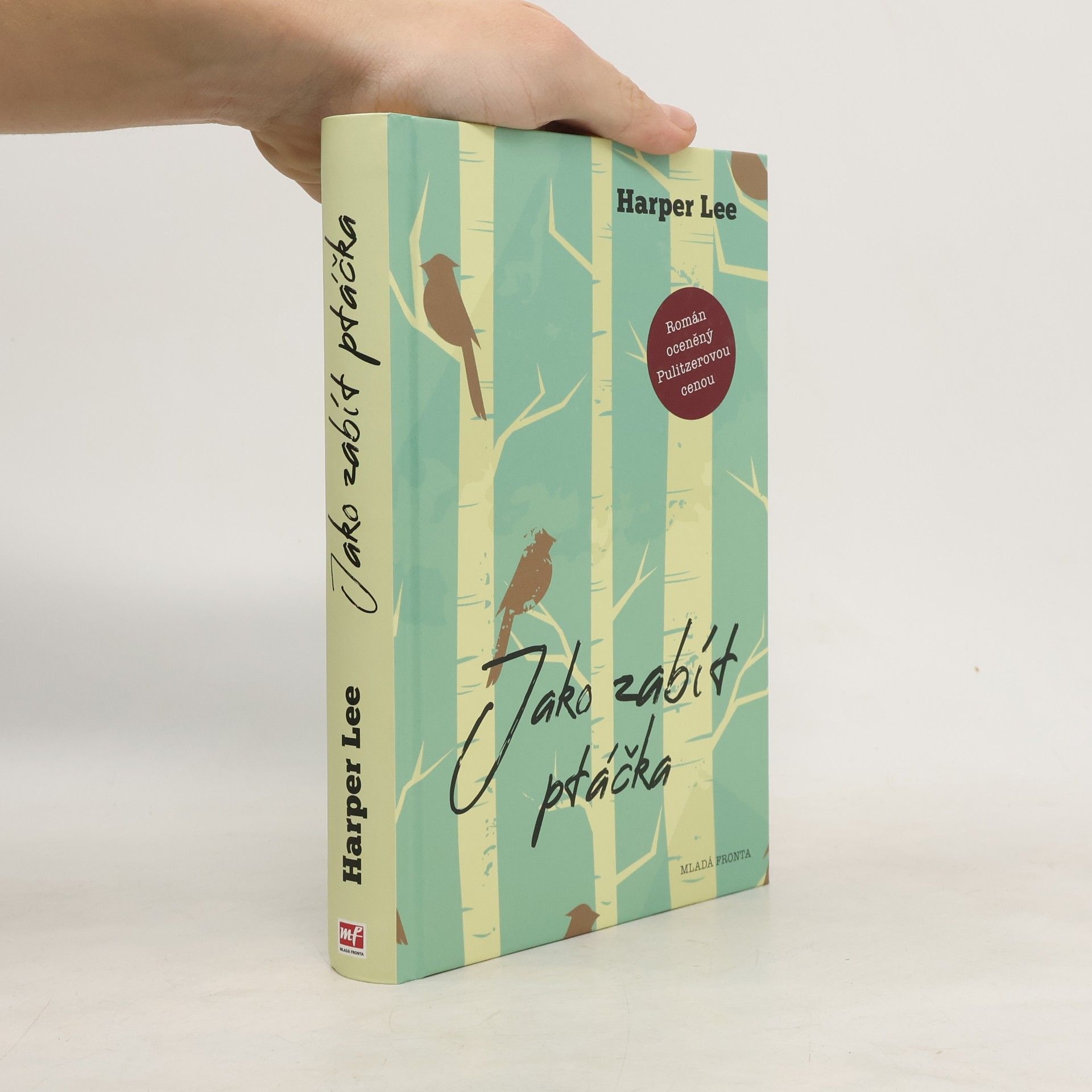 Harper Lee Jako zabít ptáčka