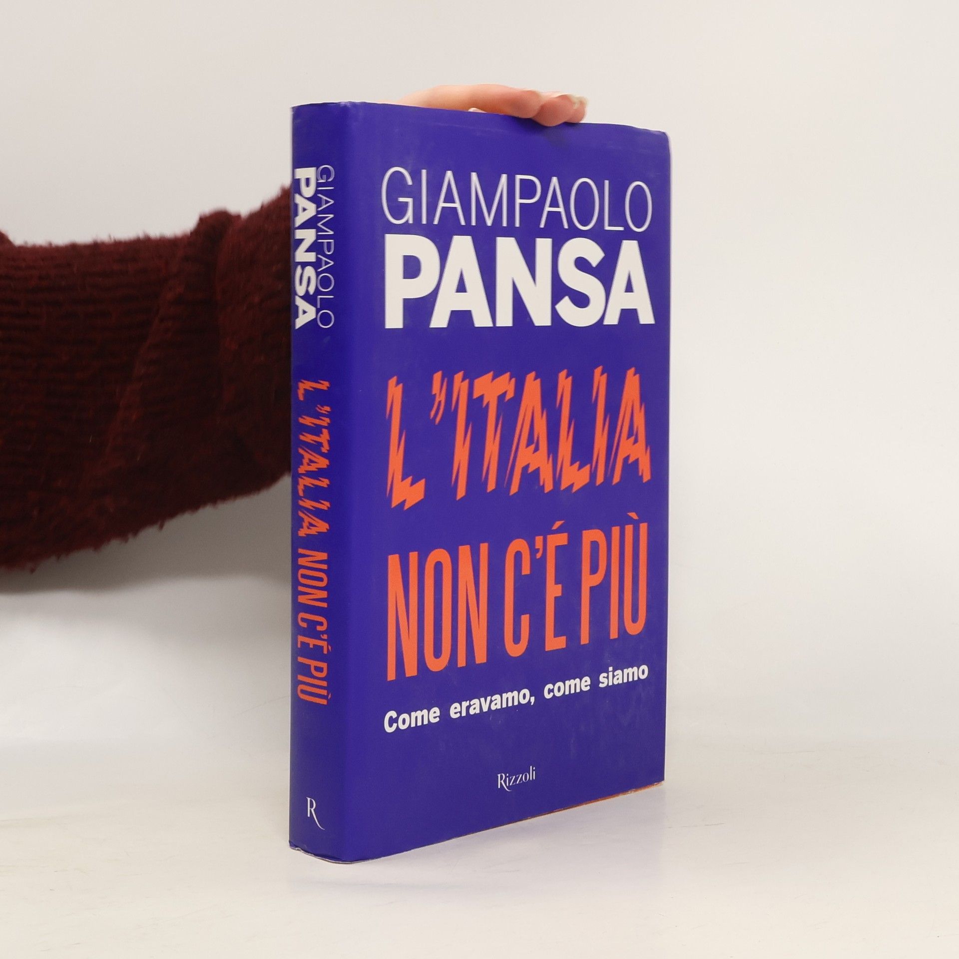 Giampaolo Pansa L'Italia non c'è più. Come eravamo, come siamo