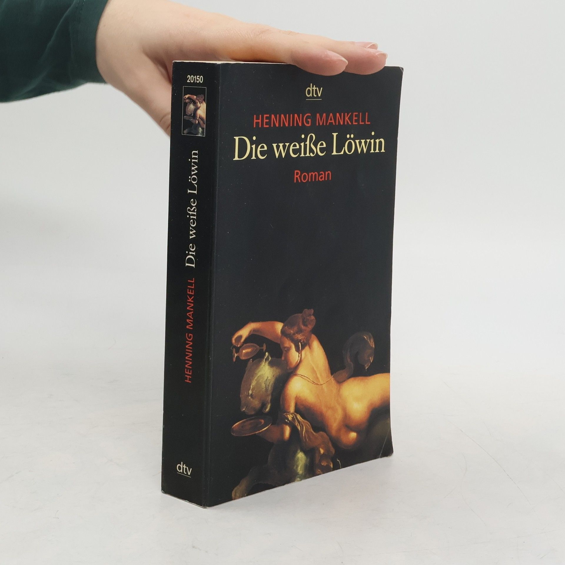 Henning Mankell Die Weiße Löwin