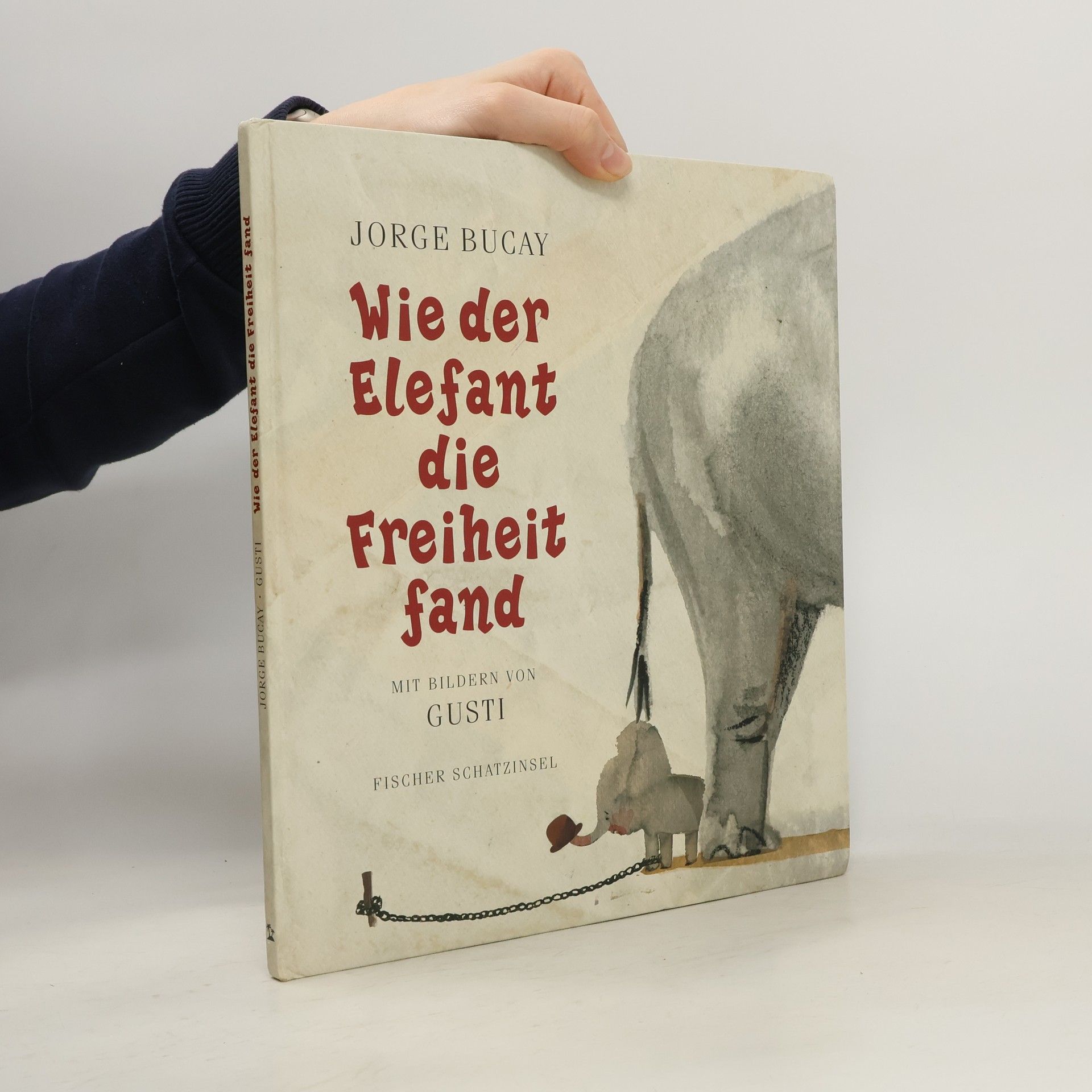 Jorge Bucay Wie der Elefant die Freiheit fand