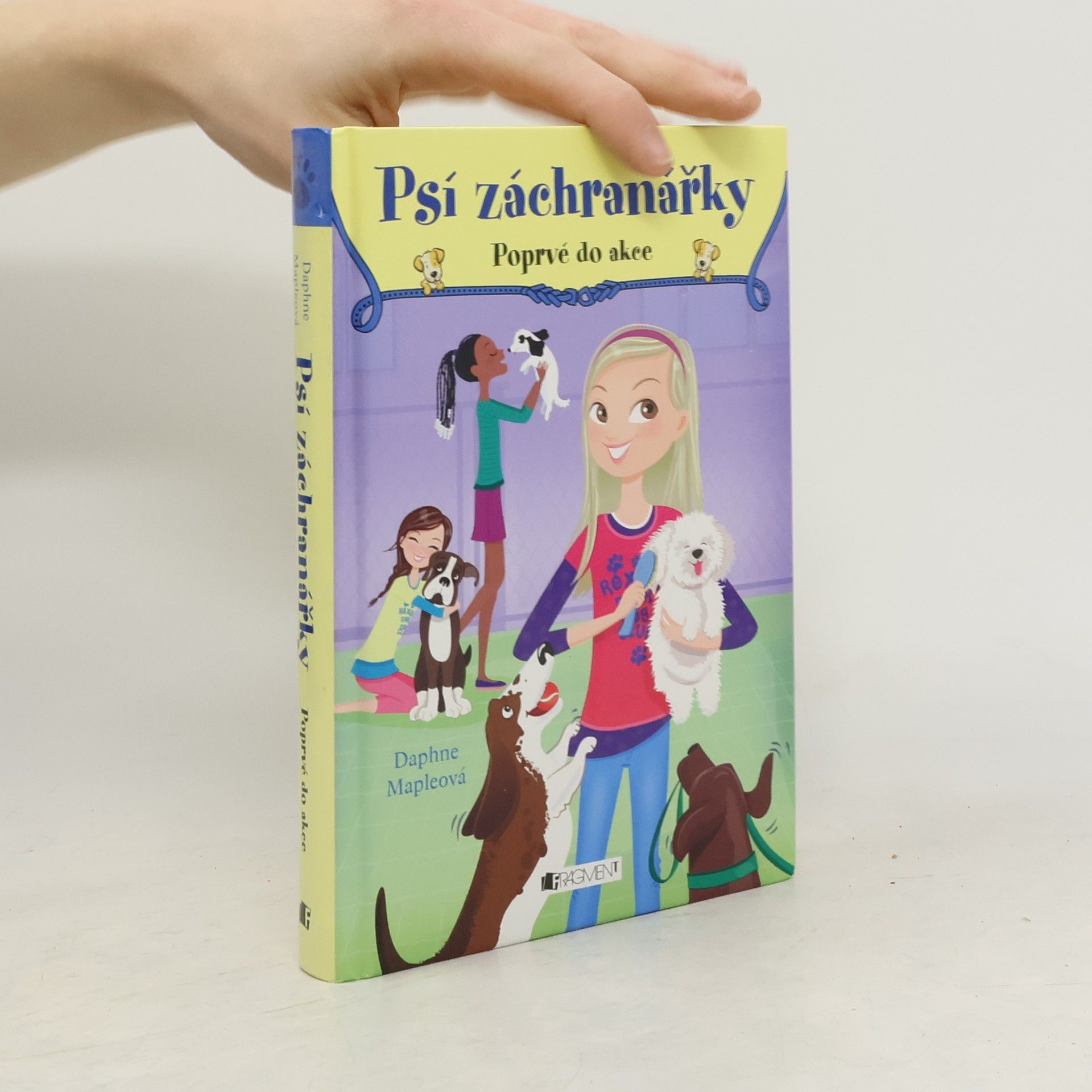 Daphne Maple Psí záchranářky. Poprvé do akce