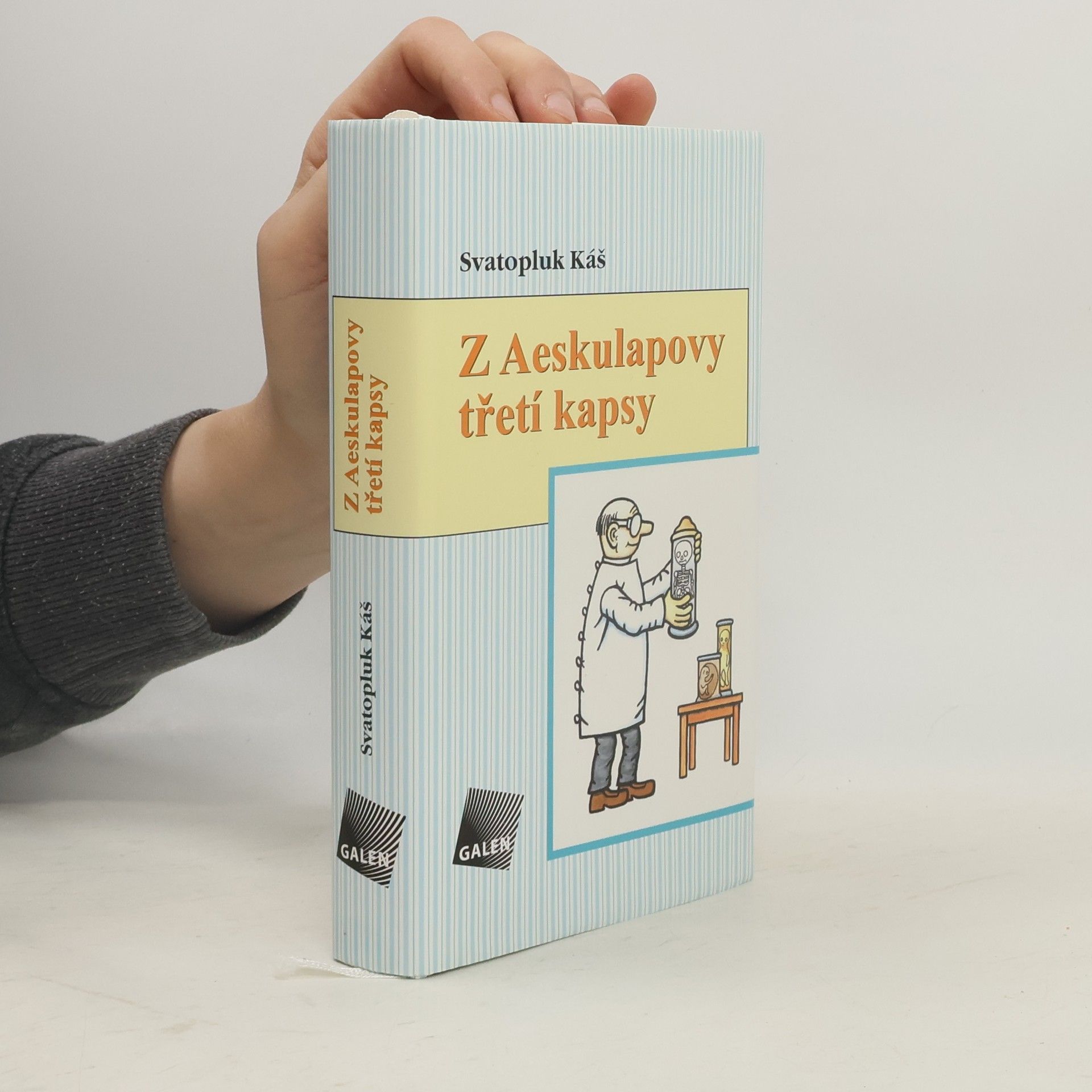 Svatopluk Káš Z Aesculapovy třetí kapsy
