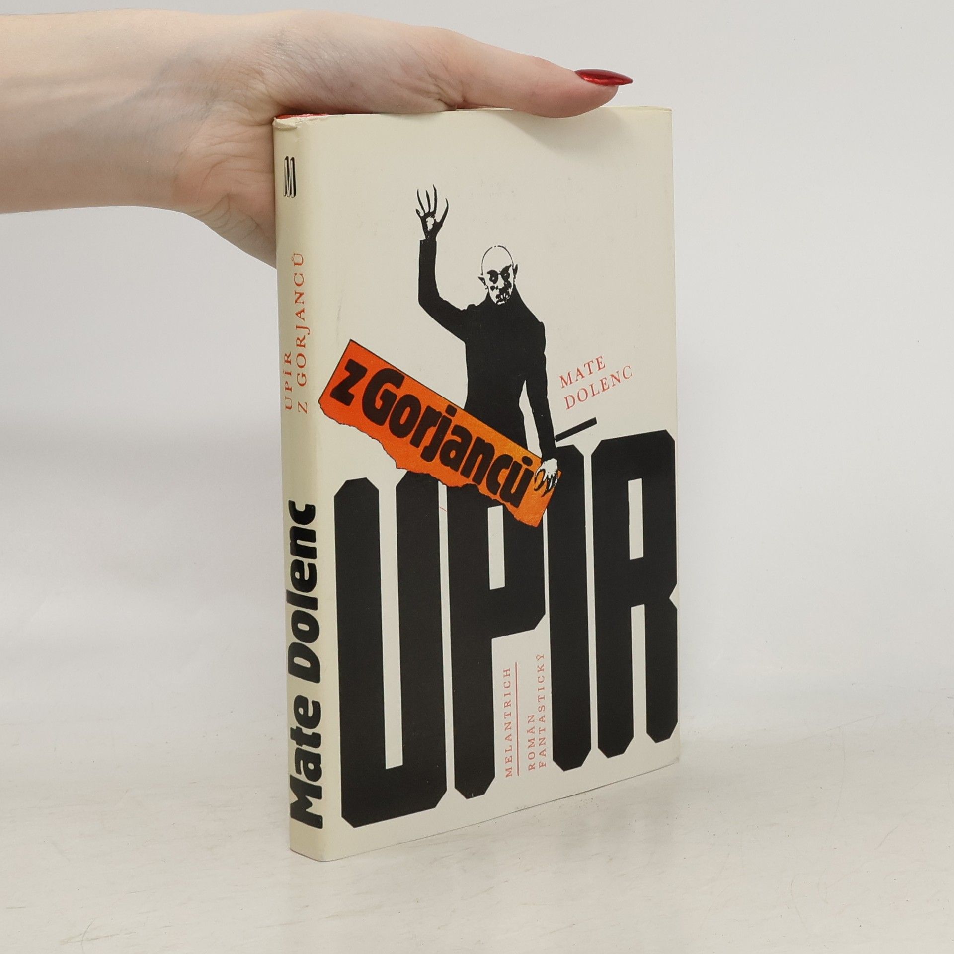 Mate Dolenc Upír z Gorjanců