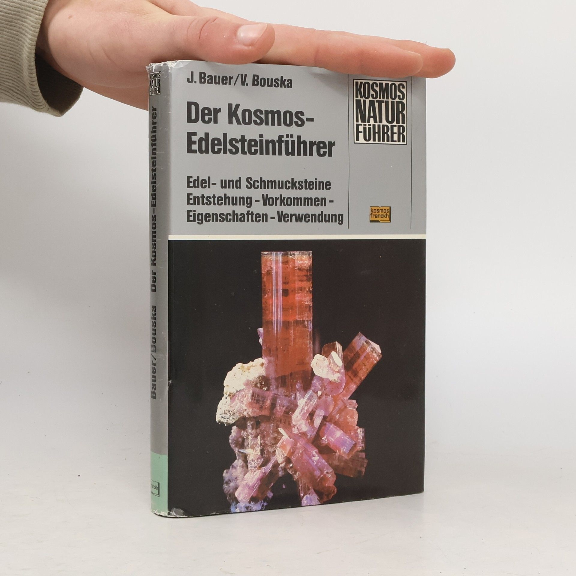Jaroslav Bauer Der Kosmos-Edelsteinführer