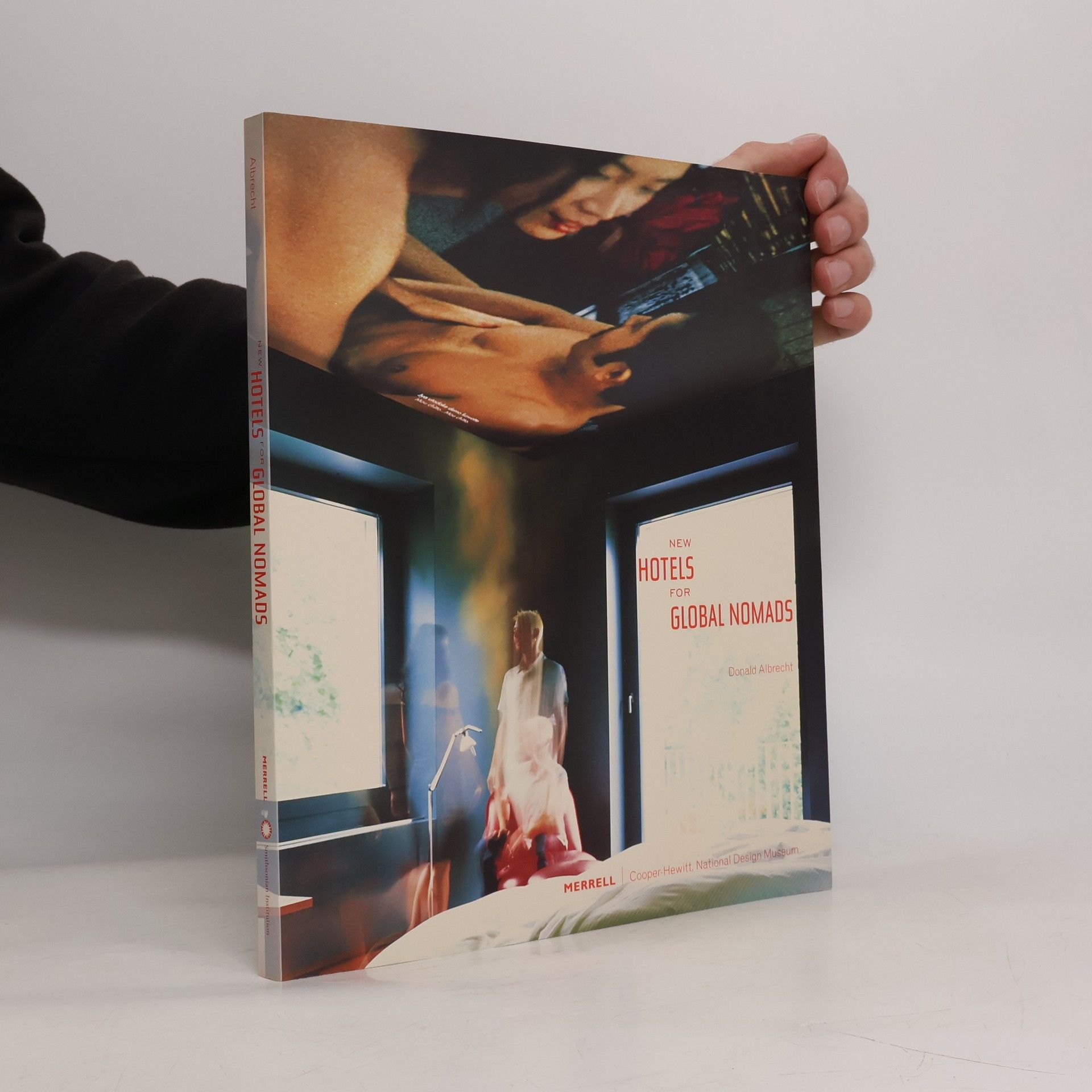 Donald Albrecht New hotels for global nomads