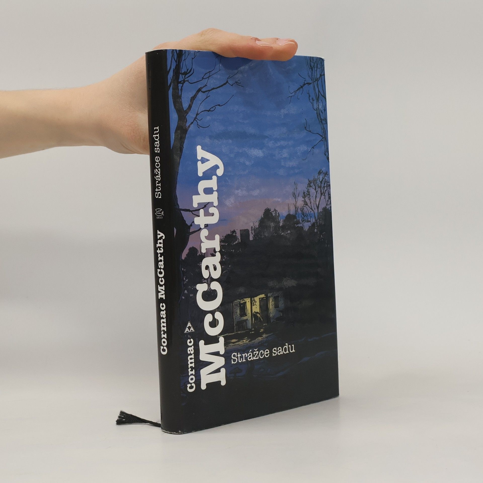 Cormac McCarthy Strážce sadu