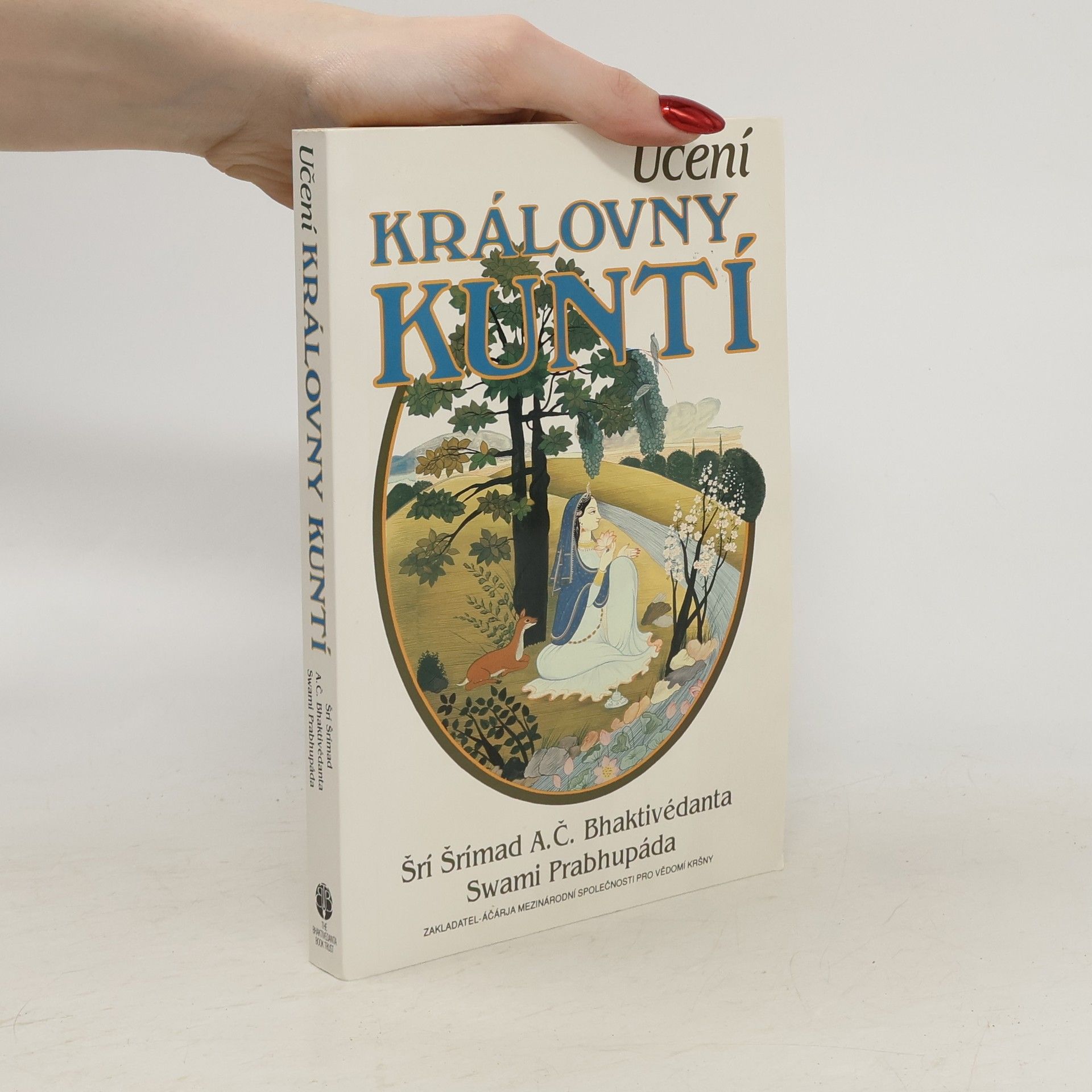 Šrí Šrímad A. Č. Bhaktivédanta Swami Prabhupáda Učení královny Kuntí